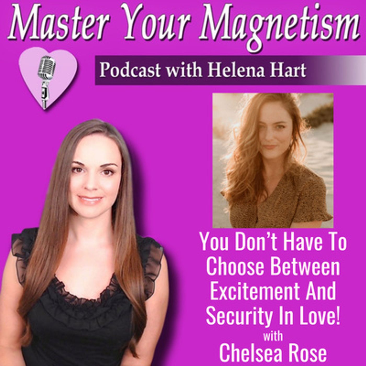 Master Your Magnetism with Helena Hart