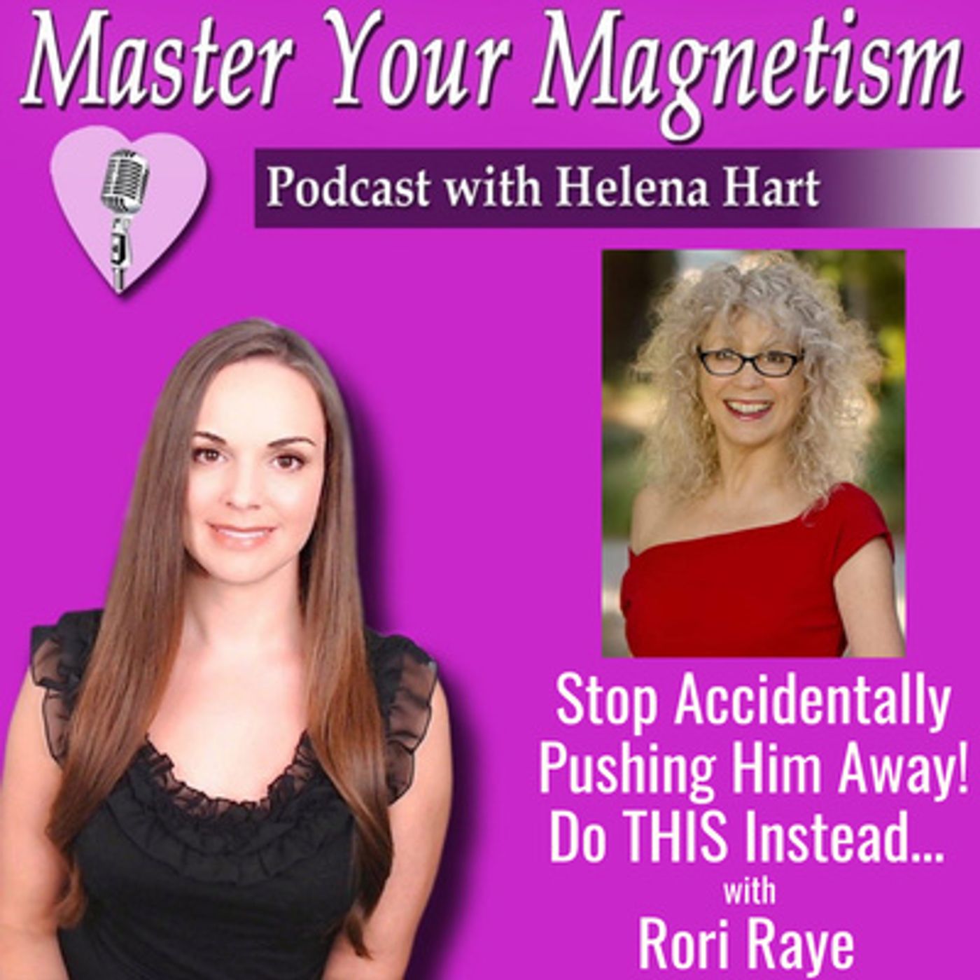 Master Your Magnetism with Helena Hart