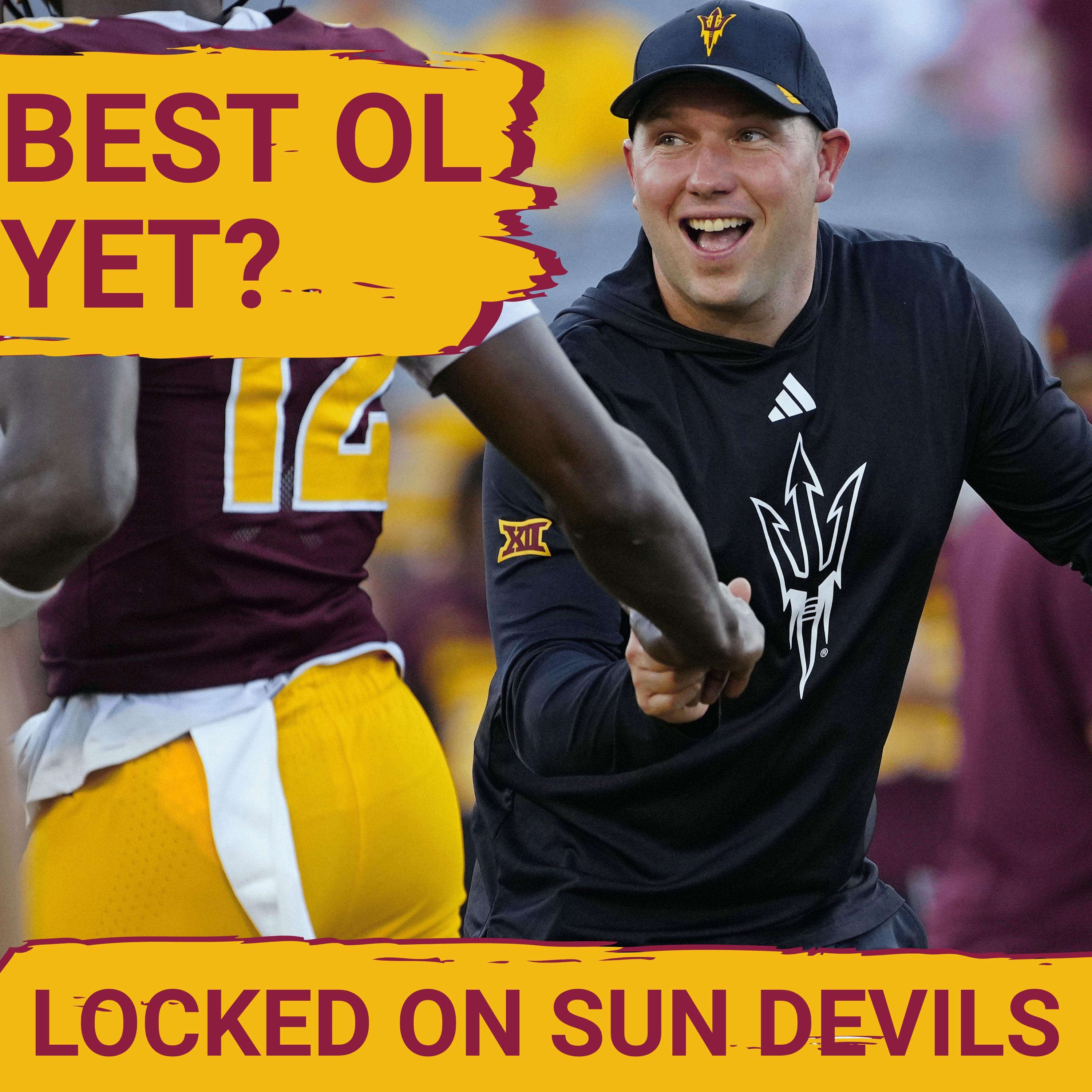 BLITZ: Arizona State Sun Devils Return 13 Offensive Linemen, Run NOW Game UNSTOPPABLE