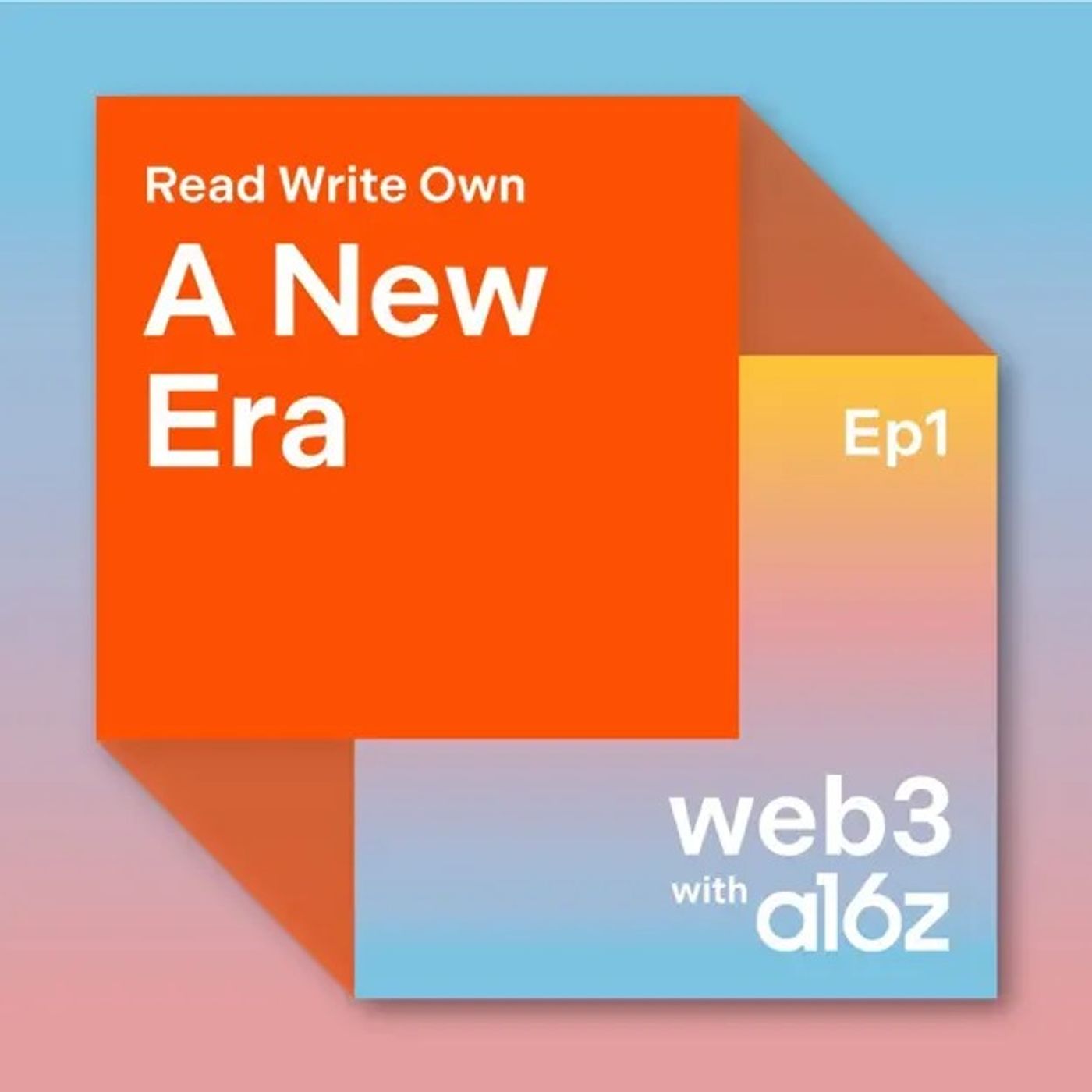 Read Write Own: A New Era - podcast episode cover