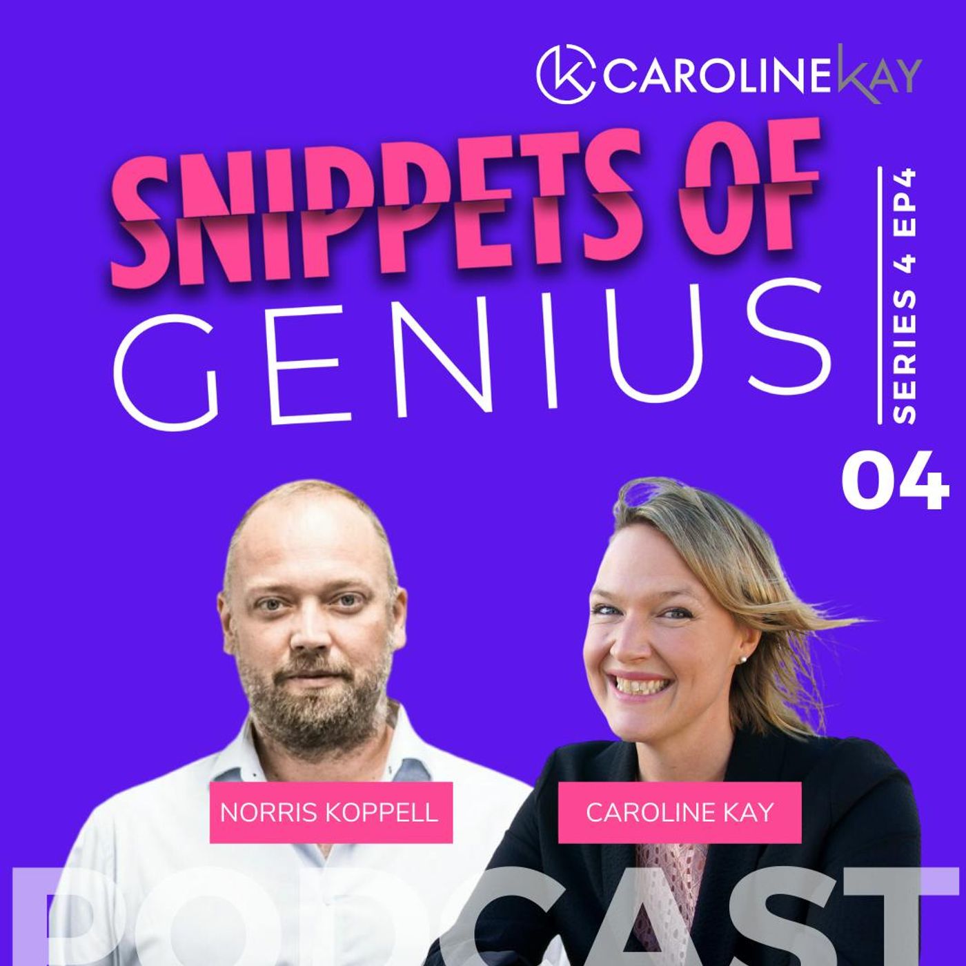 S4 Ep4: The knowledge you need to grow smarter with Norris Koppel