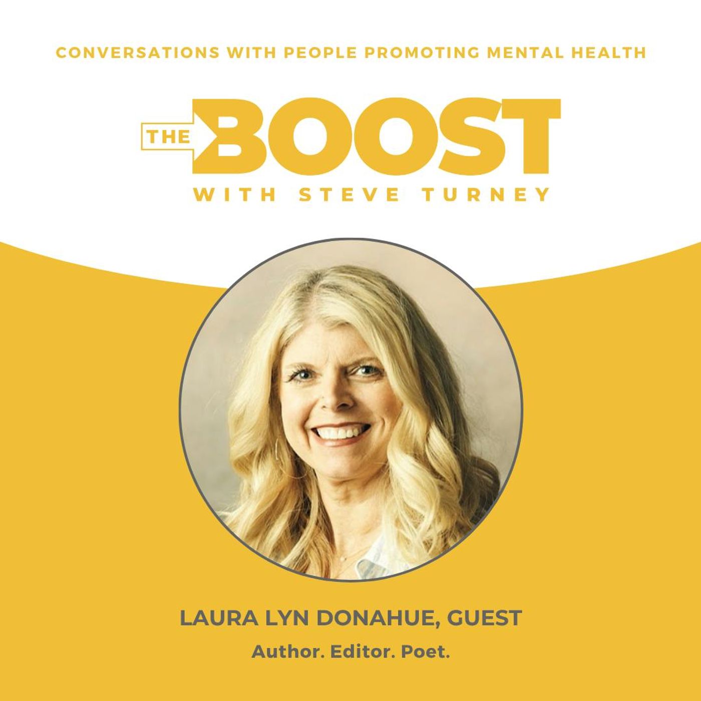 Episode 67: Exploring Mental Health Journeys, with Laura Lyn Donahue