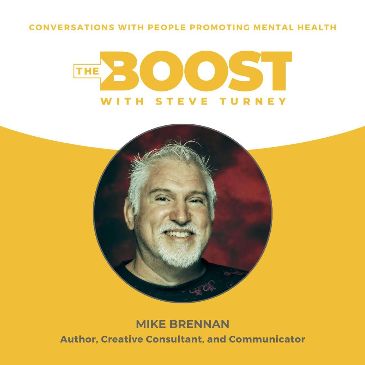 Episode 54: The Role of Creativity in Mental Health, with Mike Brennan