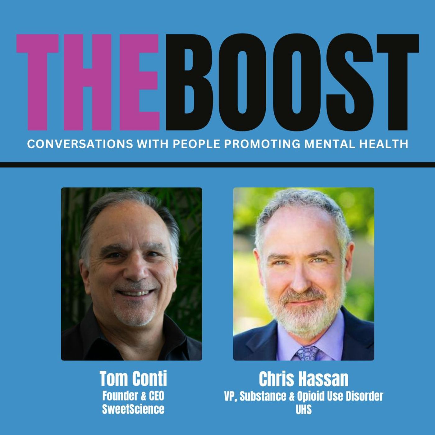 Episode 51: Transforming Mental Health Marketing, with Tom Conti and Chris Hassan