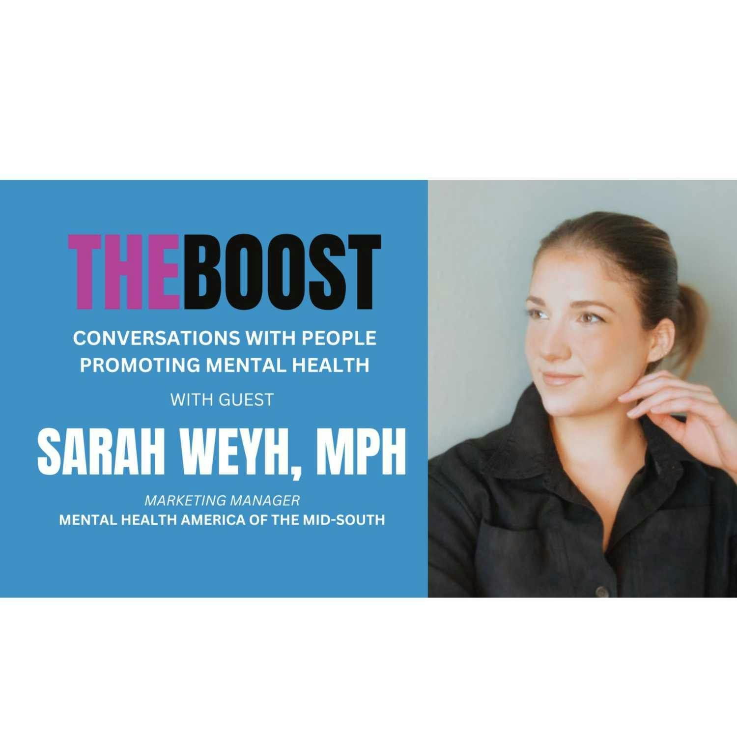 THE BOOST with Sarah Weyh, MPH – Marketing Manager, Mental Health America of the MidSouth