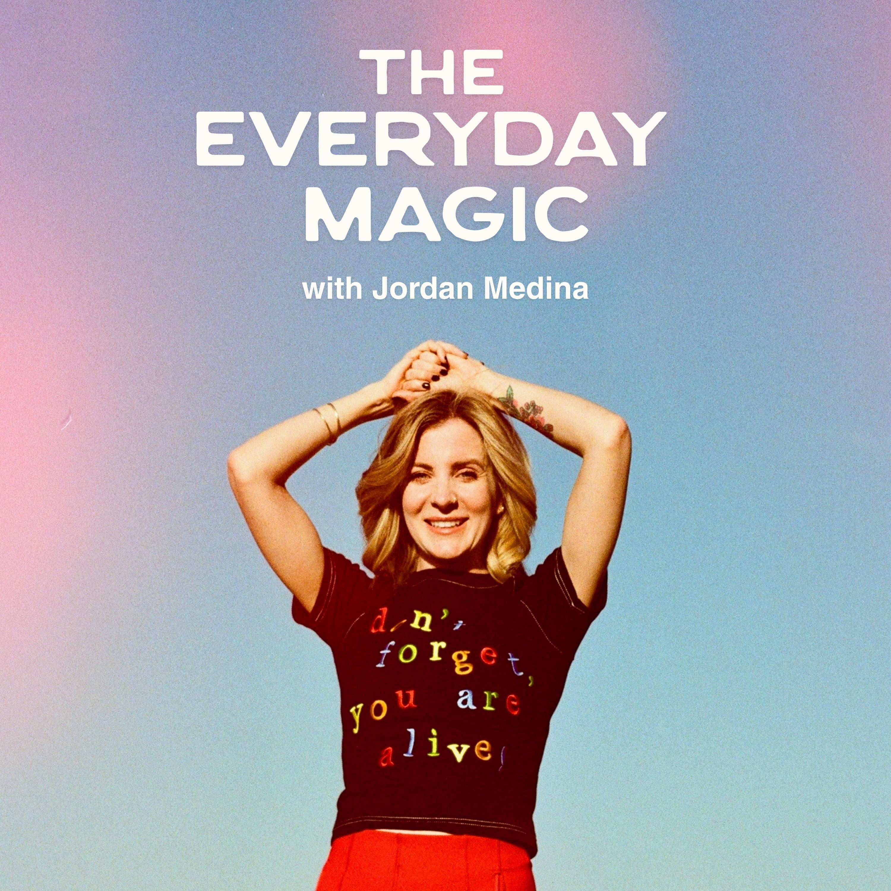 The Everyday Magic