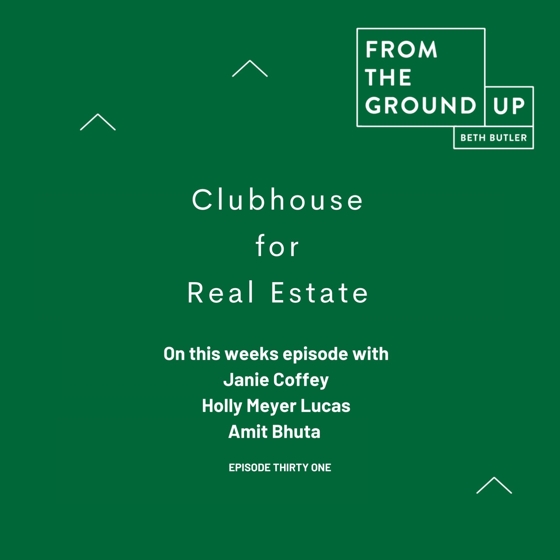 From the Ground Up - Real Estate Podcast