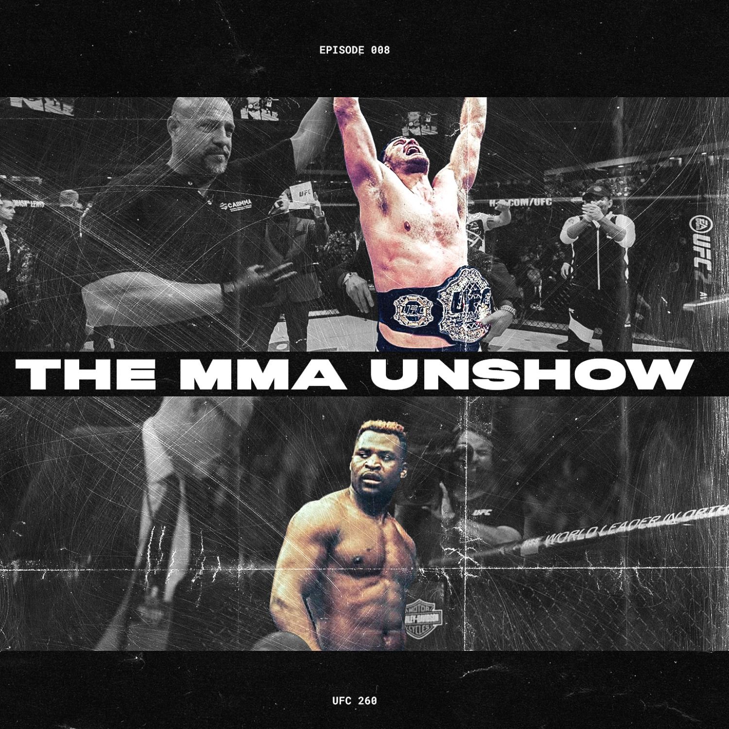 The MMA Unshow