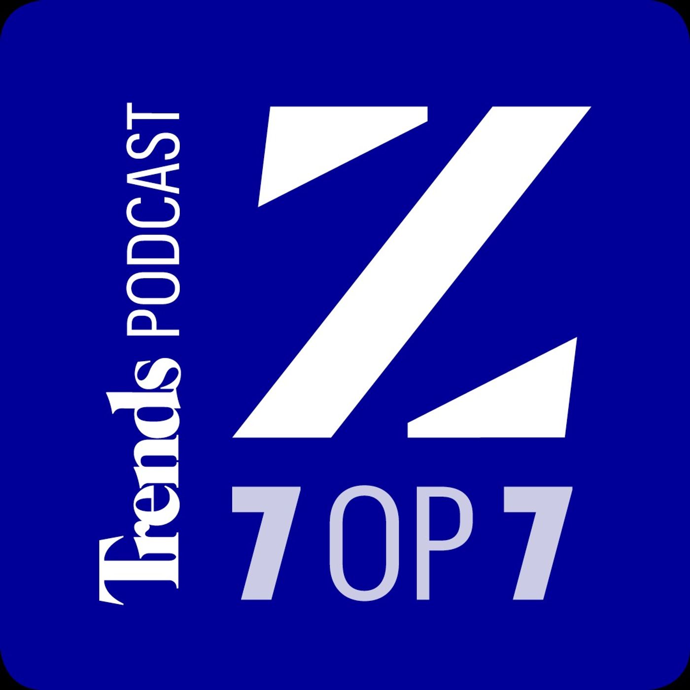 Trends Podcasts