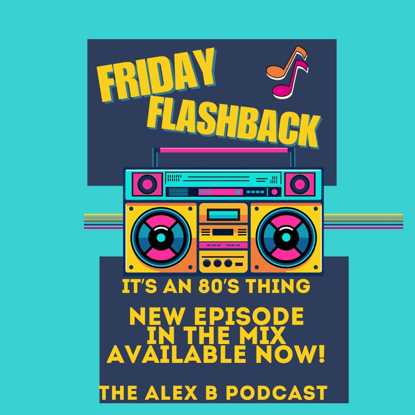 EP: FRIDAY FLASHBACK MIX 7.4.25