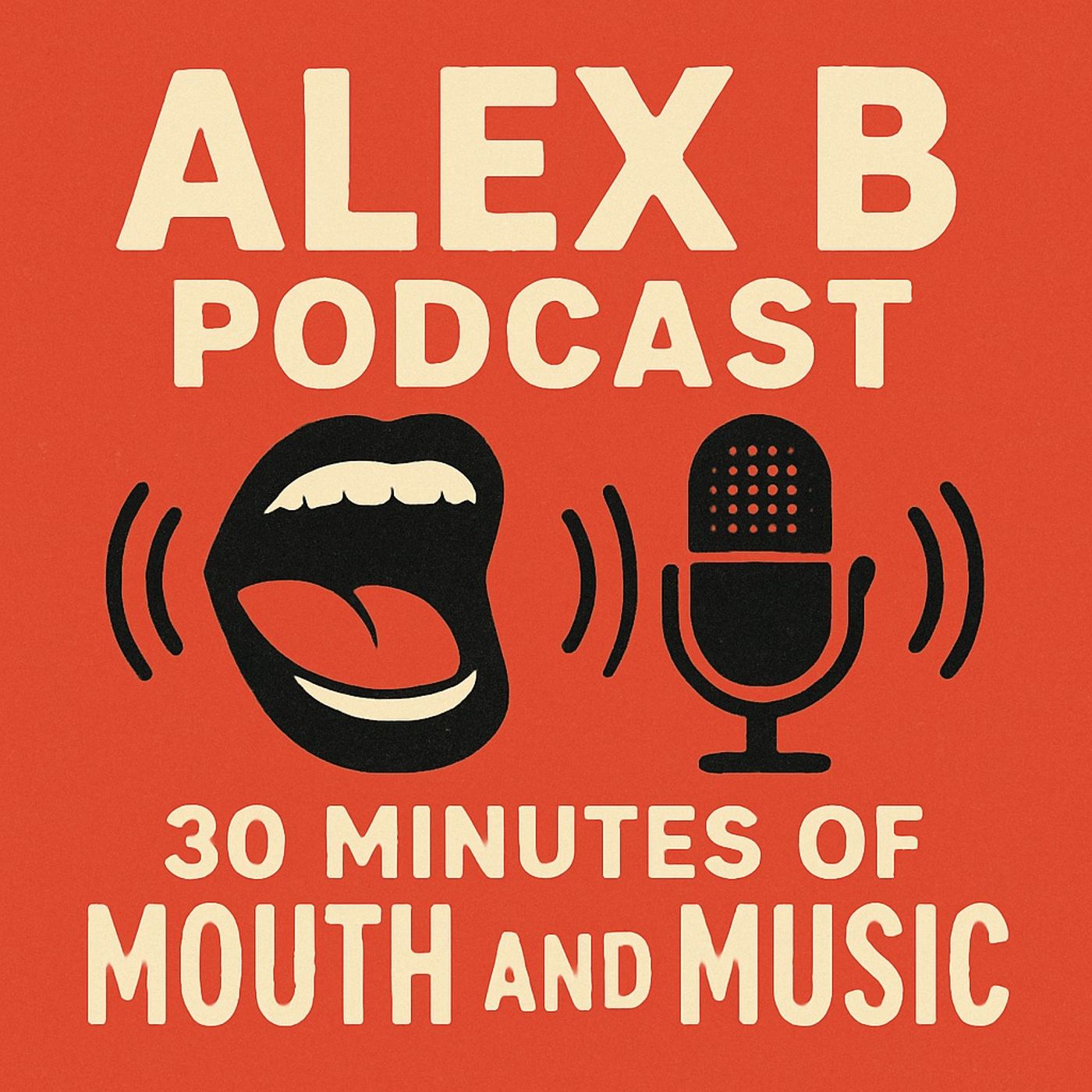 EP: 30 MINUTES OF MOUTH AND MUSIC EP: 30 MINUTES OF MOUTH AND MUSIC