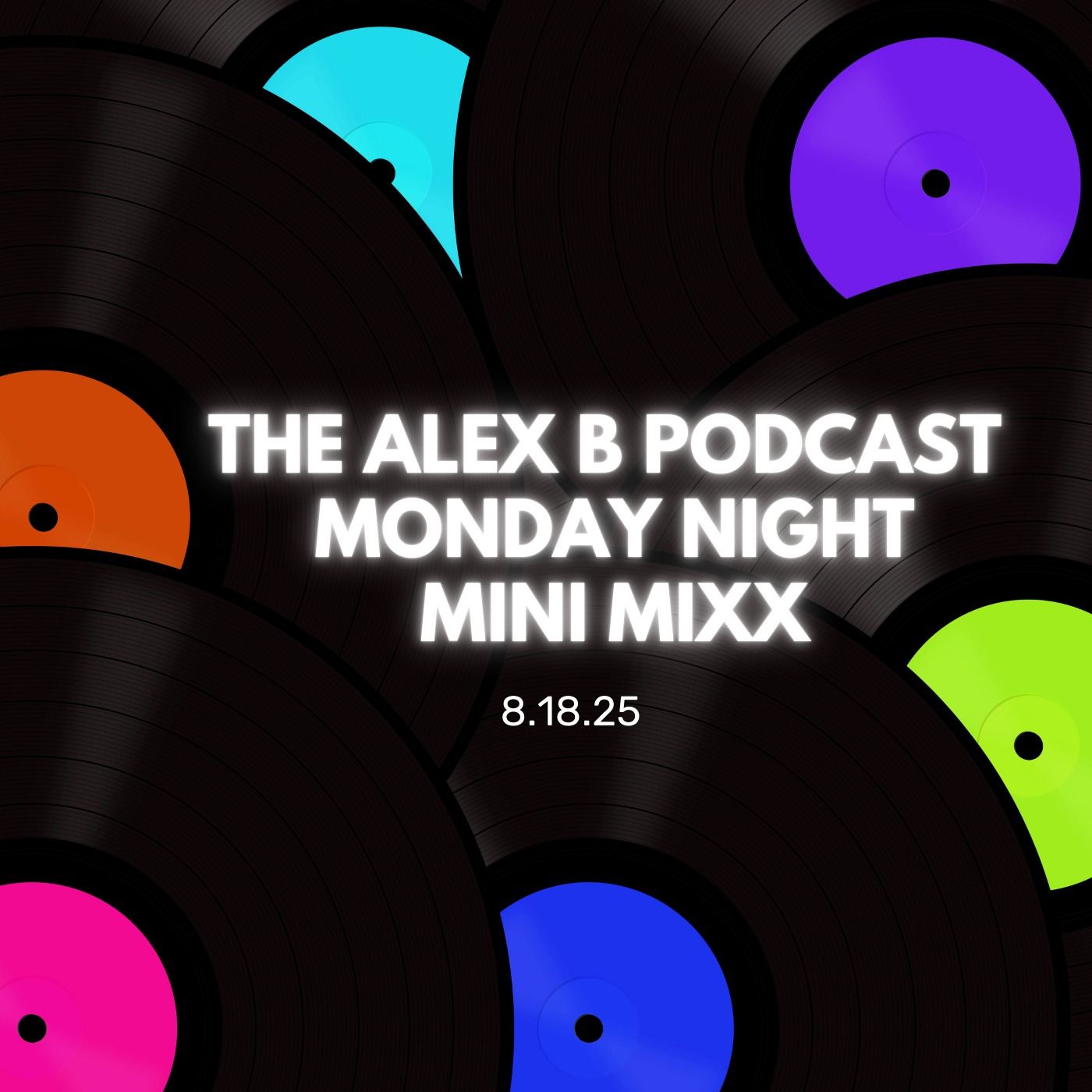 EP: MONDAY NIGHT MINI MIXX