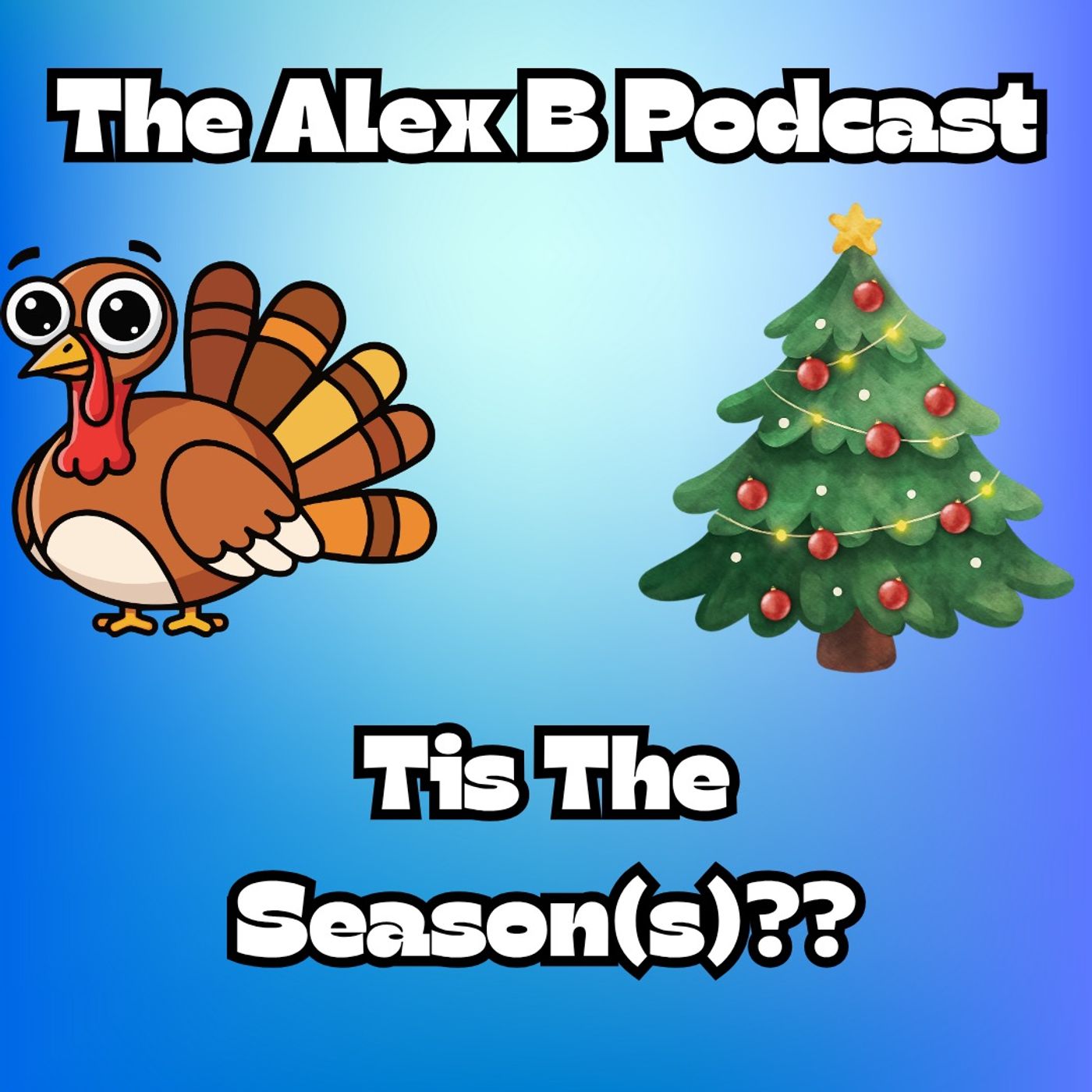 EP: TIS THE SEASON? EP: TIS THE SEASON?