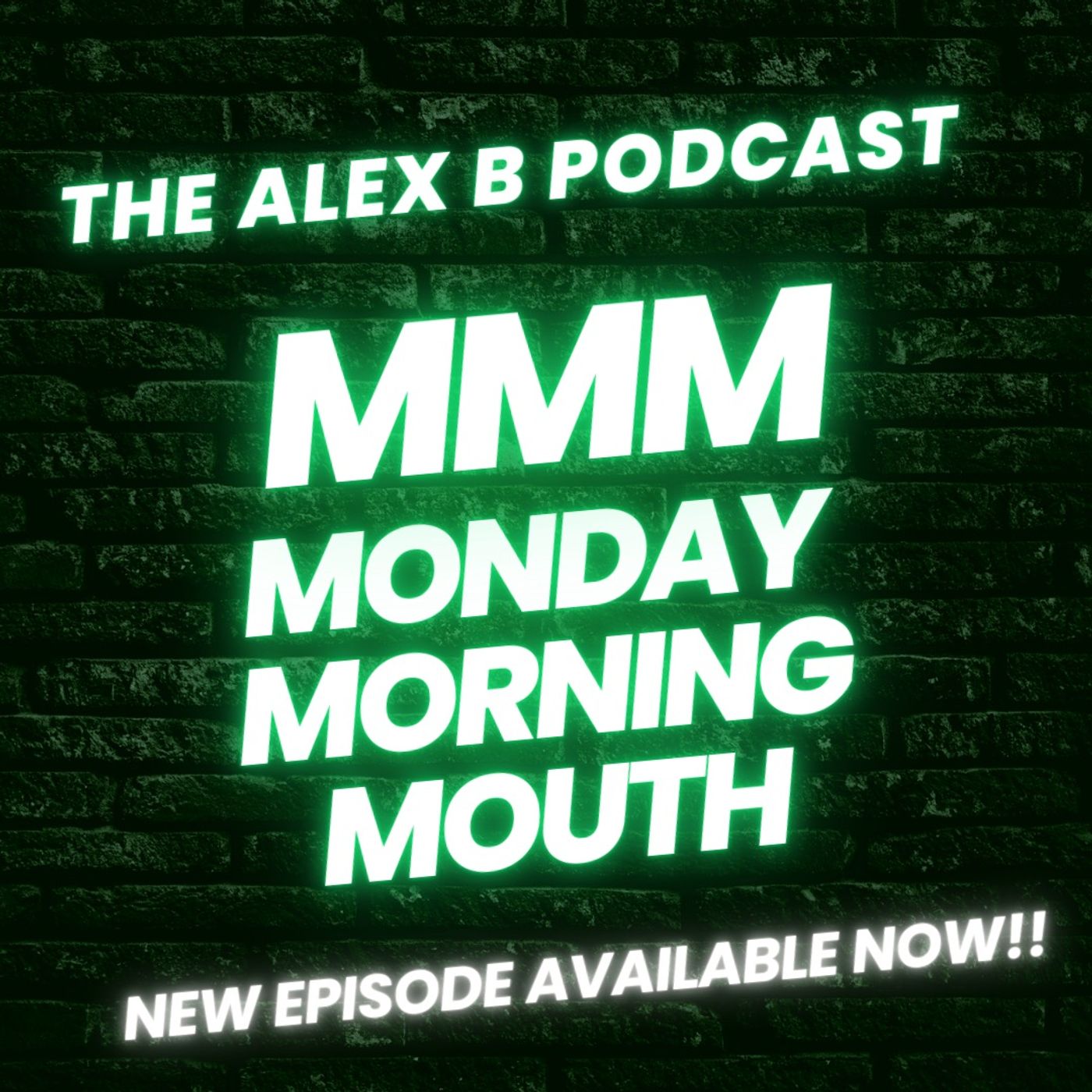 EP: MONDAY MORNING MOUTH