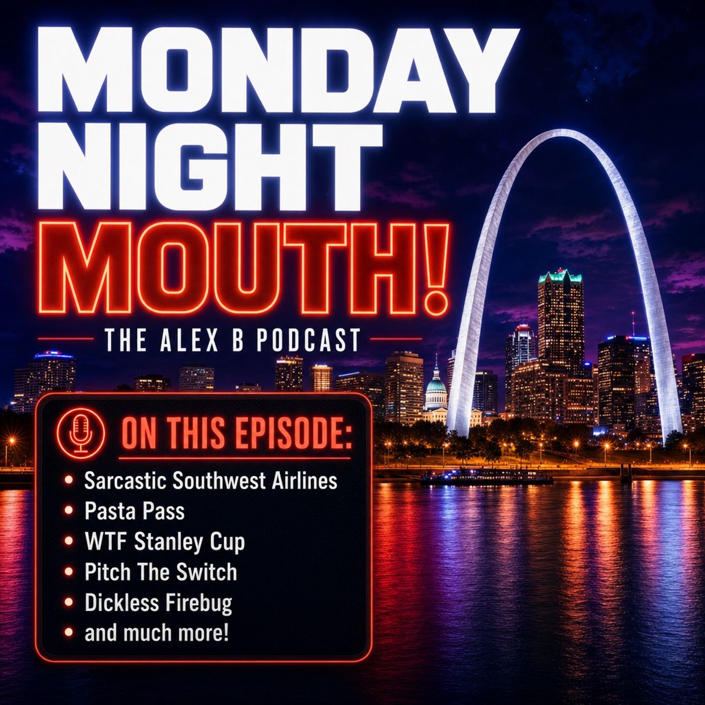 EP: MONDAY NIGHT MOUTH AGAIN! episode artwork