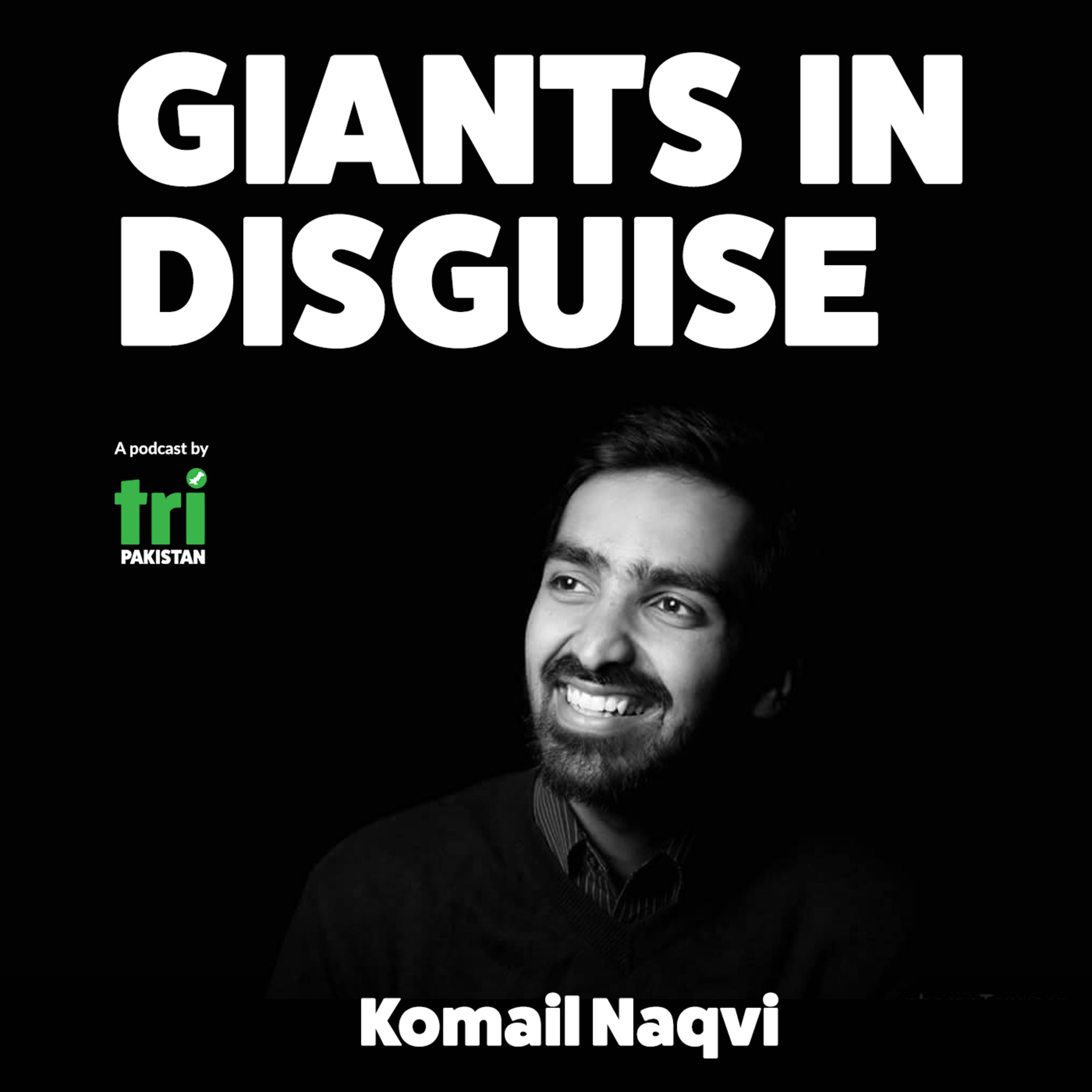 EP 009 - Komail Naqvi EP 009 - Komail Naqvi