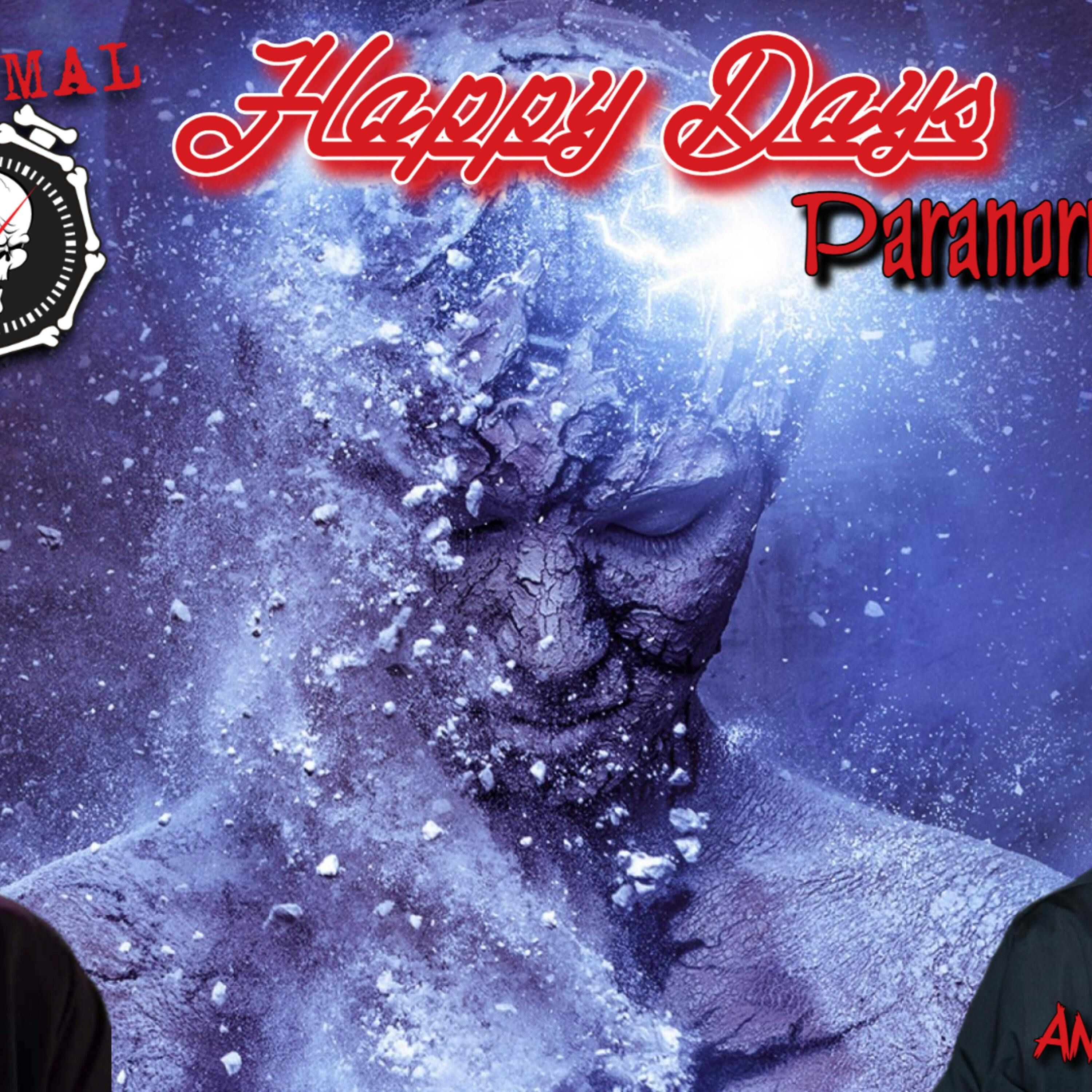 Happy Days - Paranormal Nights with guest Anson Williams episode artwork