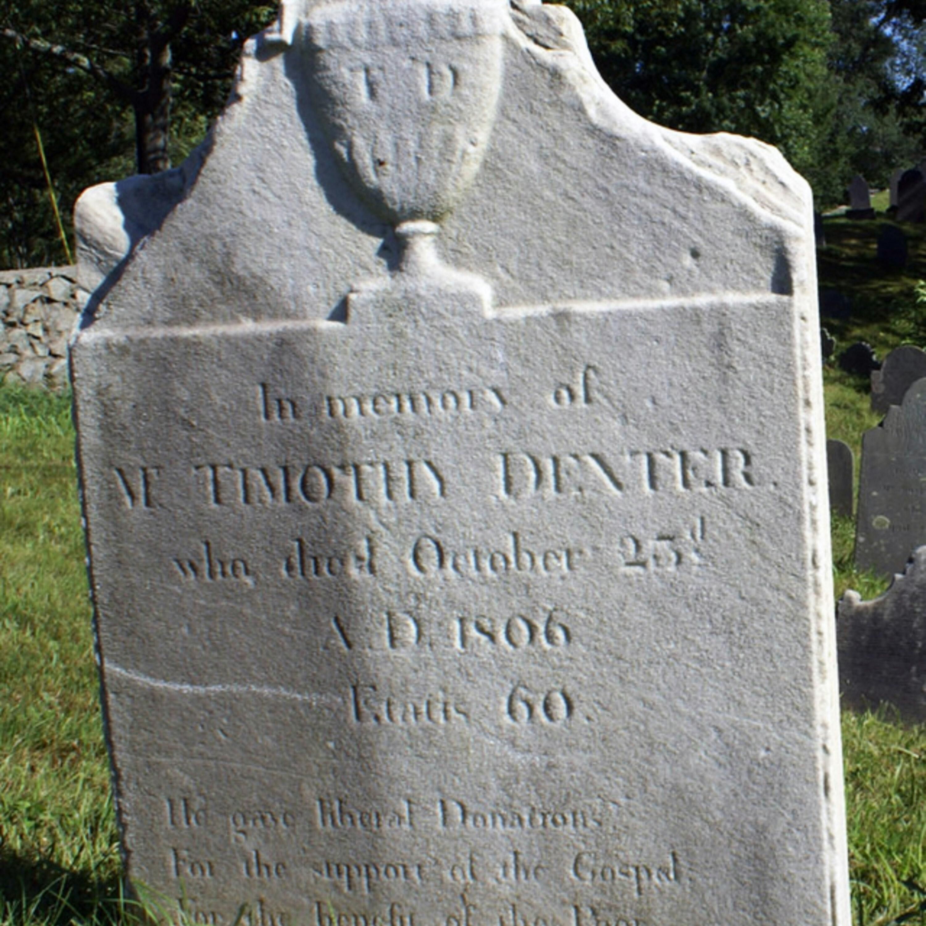 The Legend of Timothy Dexter - A New England Legends Podcast episode artwork