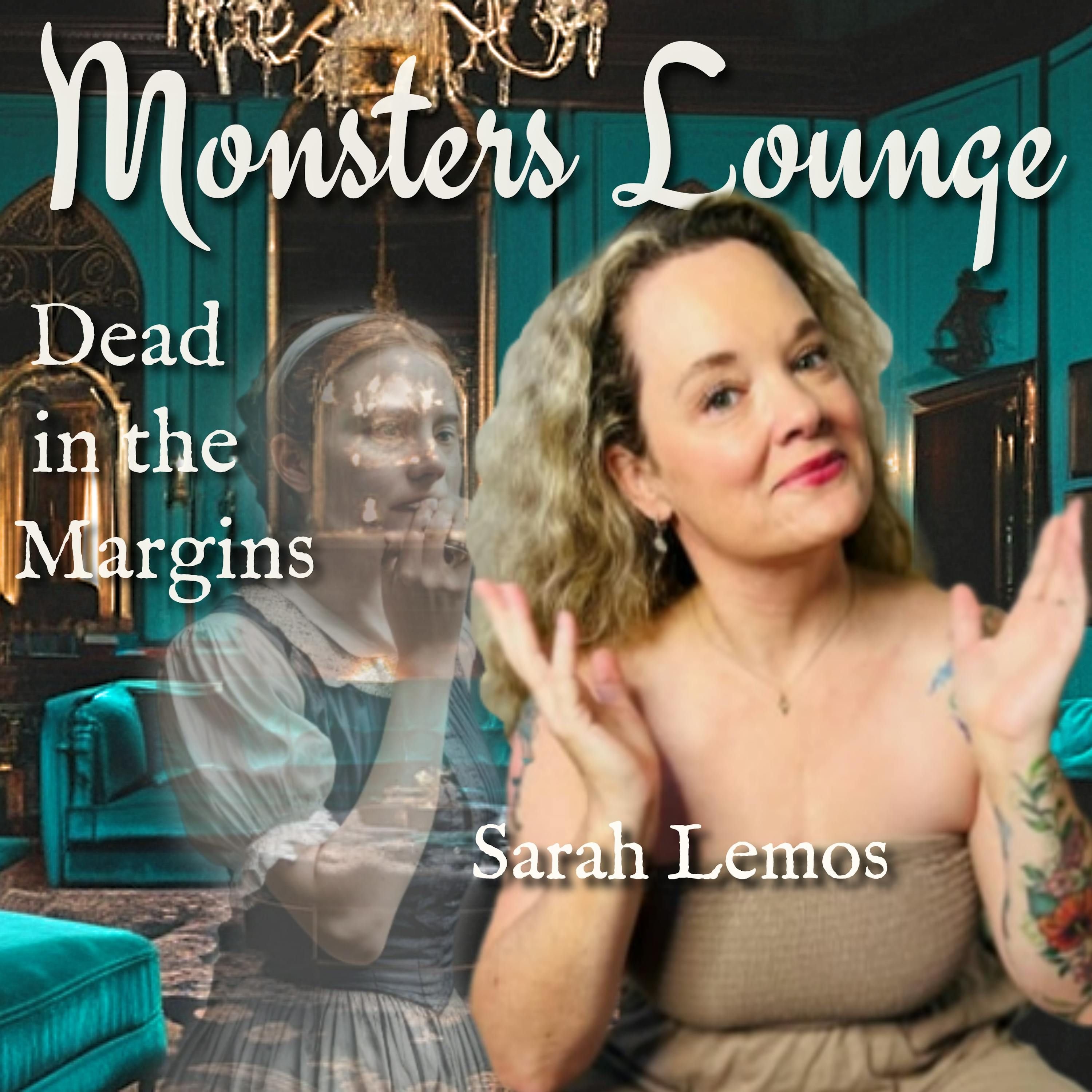Dead in the Margins - Monsters Lounge Podcast episode artwork