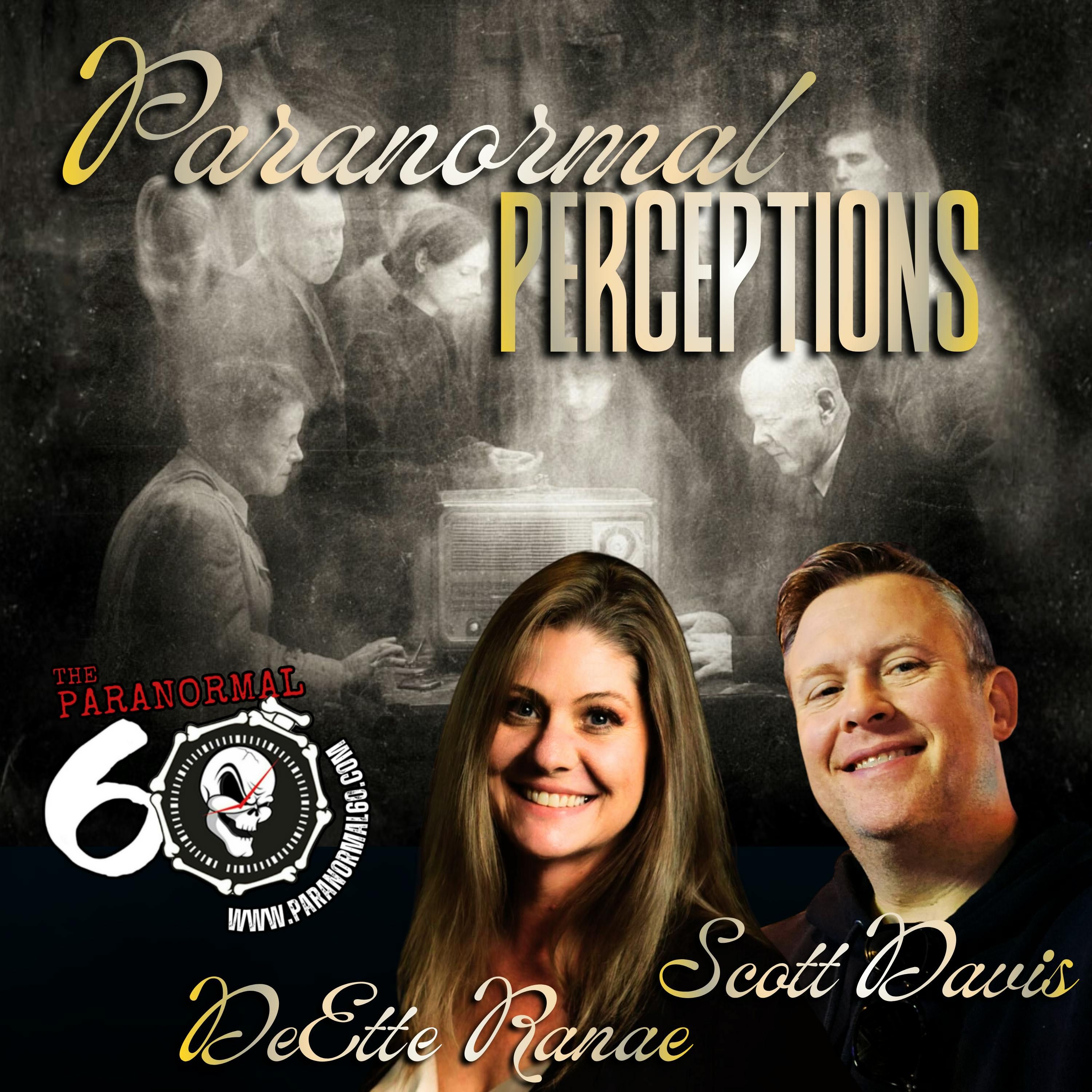 Paranormal Perspectives - The Paranormal 60 episode artwork