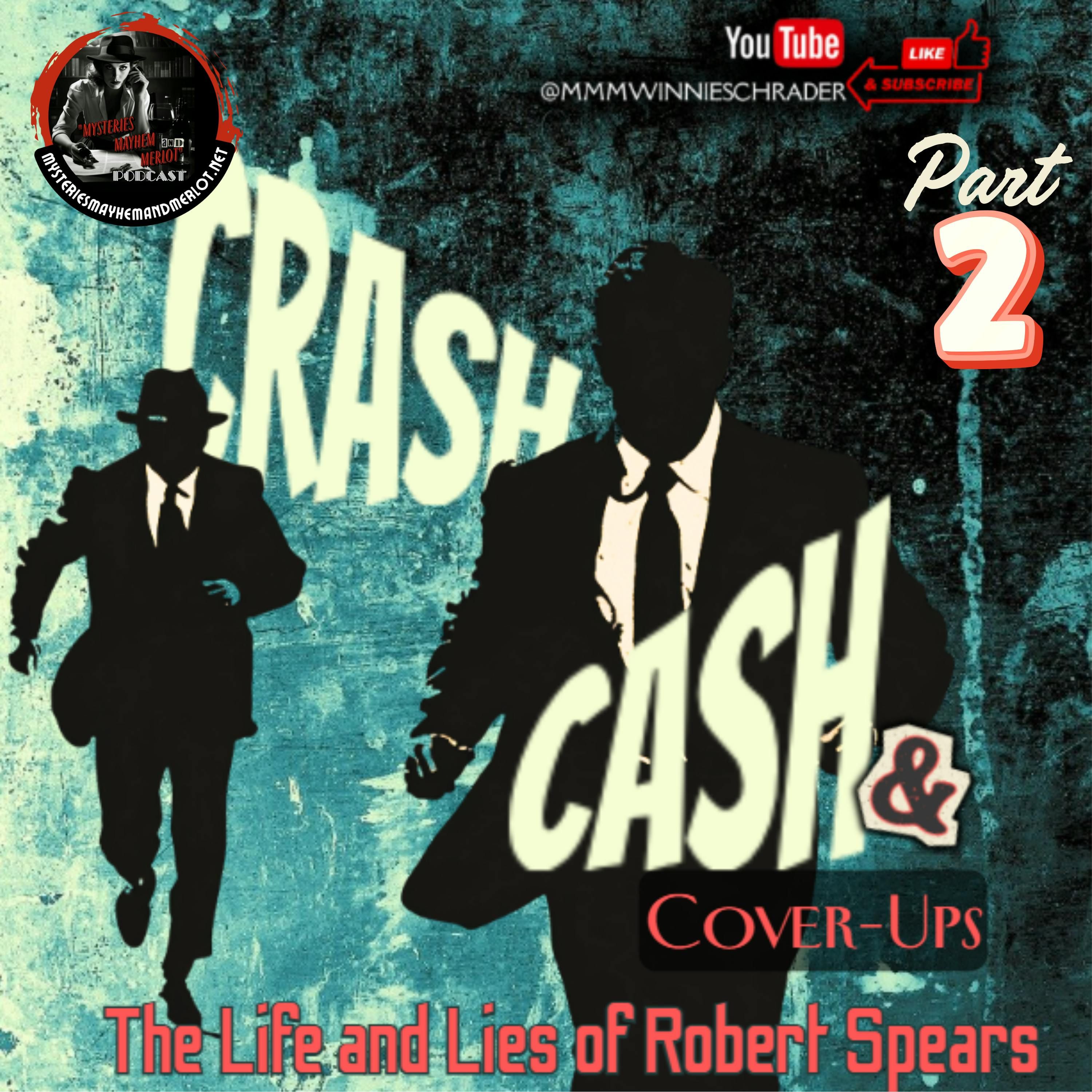 Vanishing Act – Faked Death, a Crashed Plane & a Con Like No Other - Mysteries, Mayhem, and Merlot episode artwork