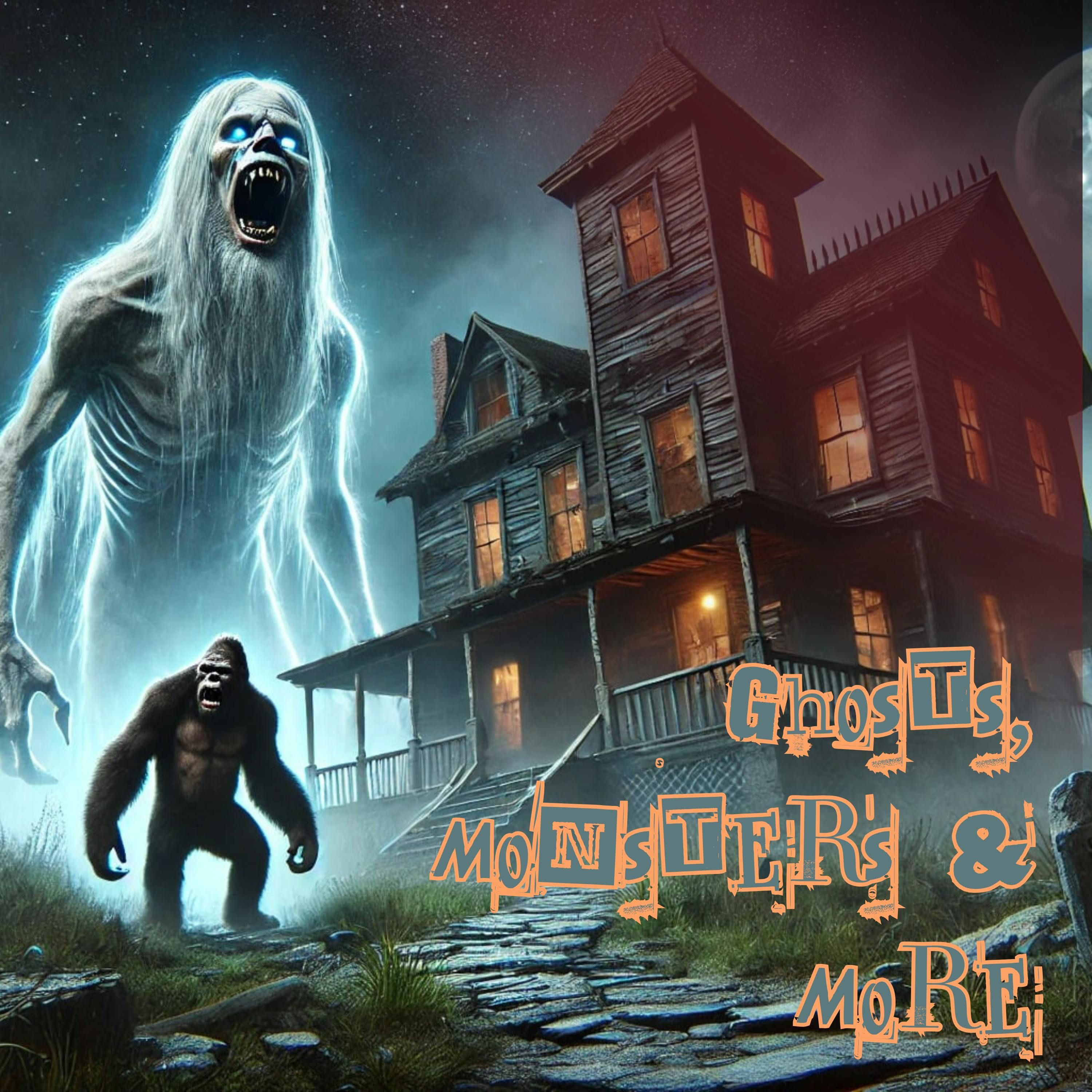 Ghosts, Monsters & More - The Paranormal 60 episode artwork