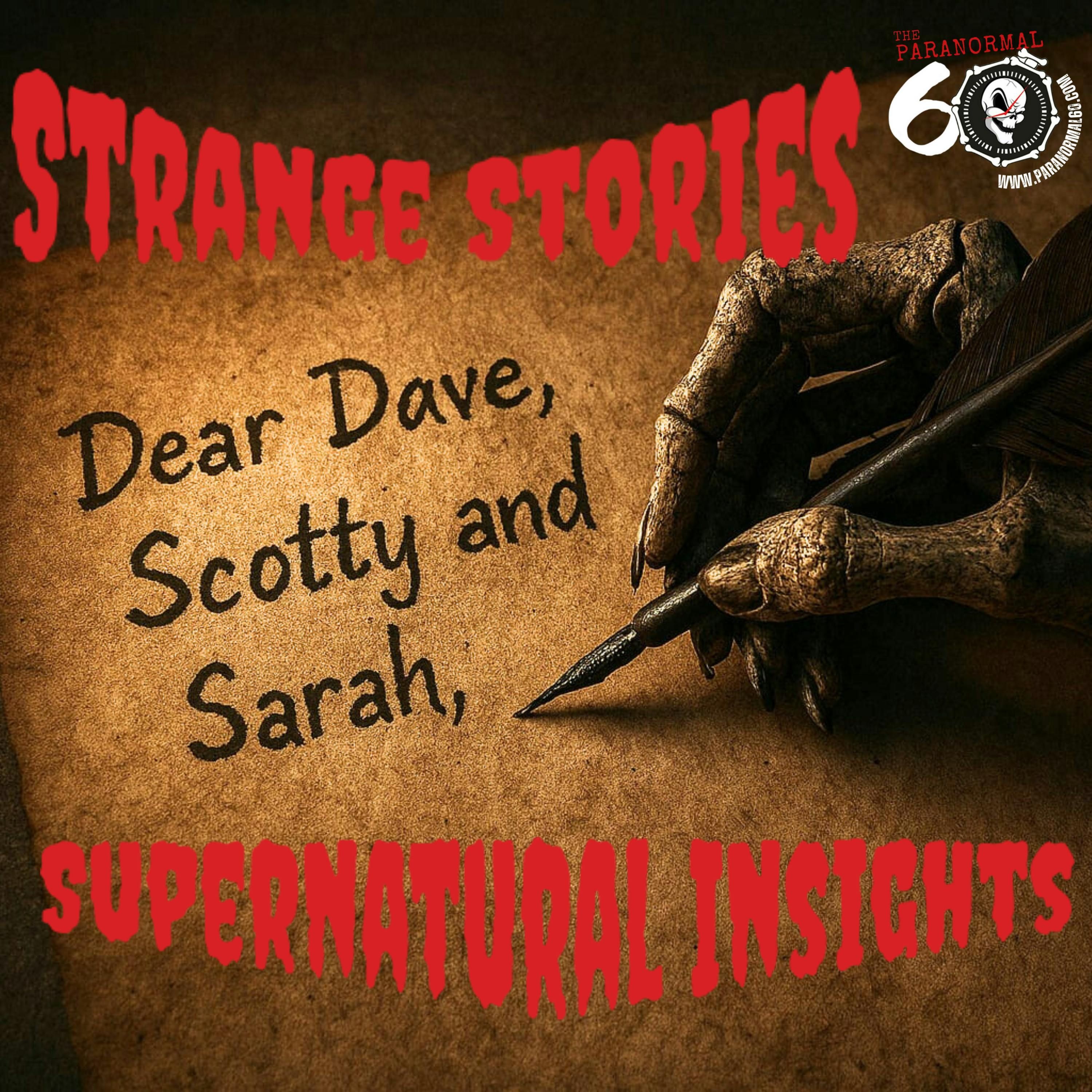 Strange Stories & Supernatural Insights - The Paranormal 60 episode artwork
