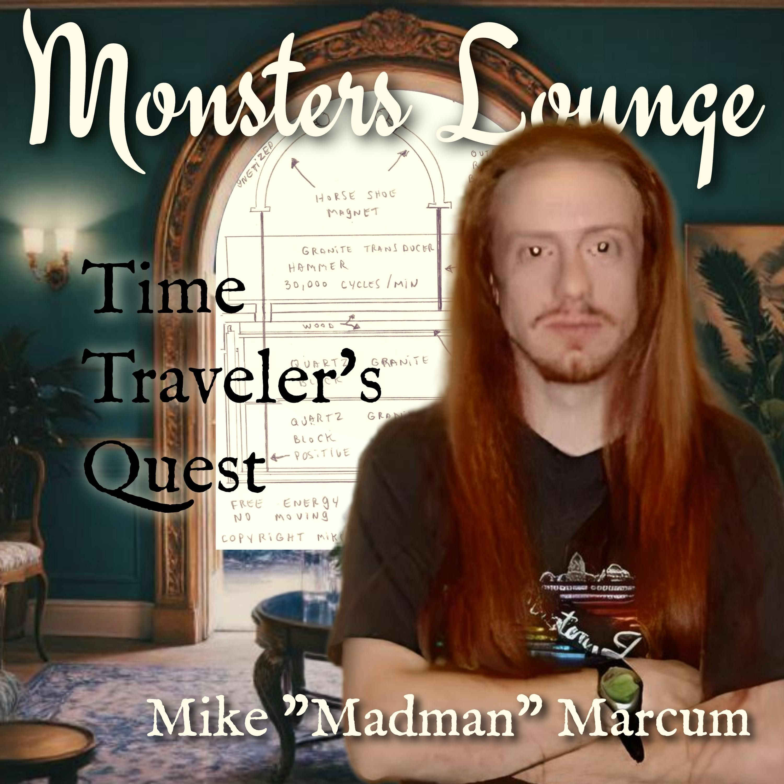 Time Traveler's Quest - Monsters Lounge Podcast episode artwork