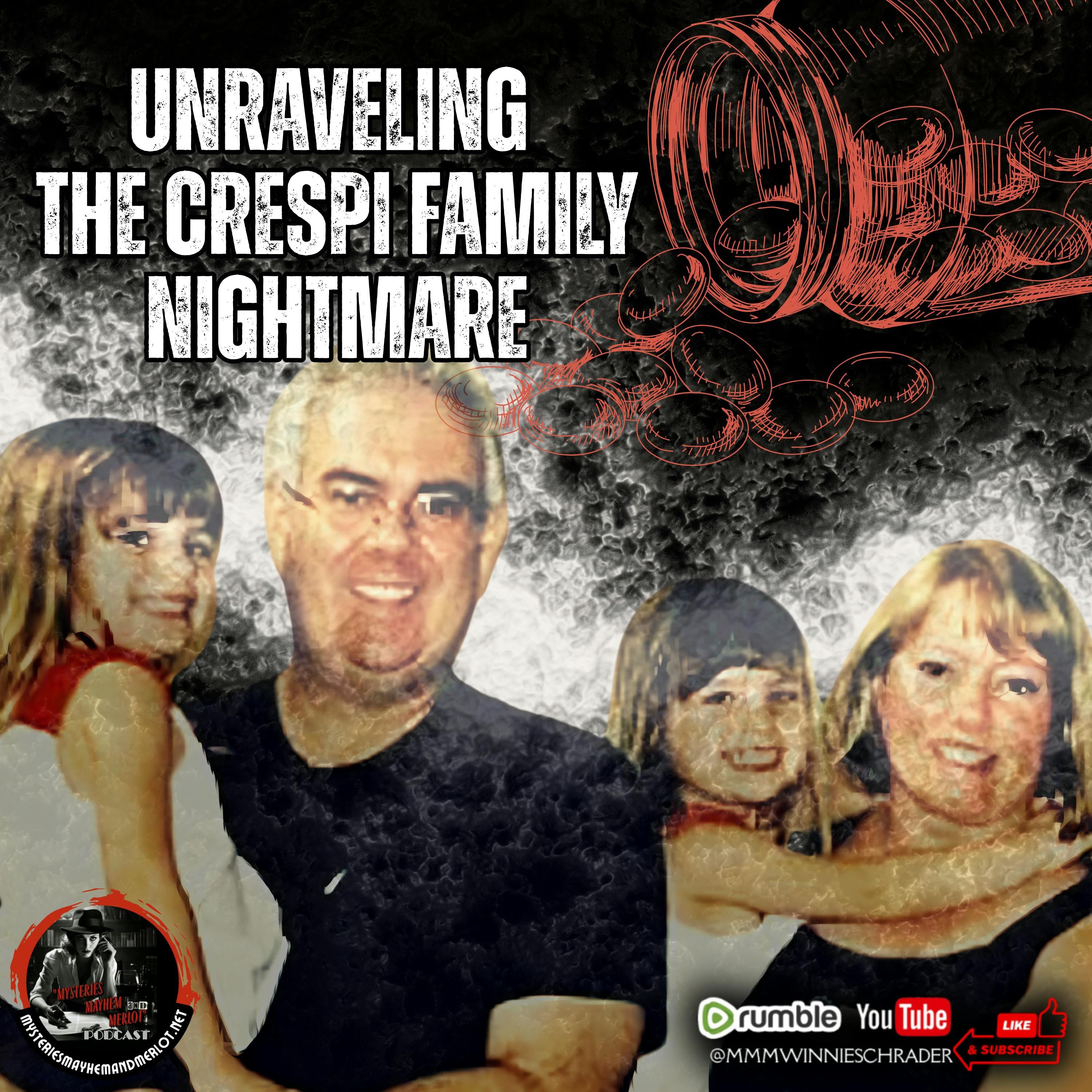 Unraveling the Crespi Family Nightmare with guest Edward L Jones - Mysteries, Mayhem & Merlot