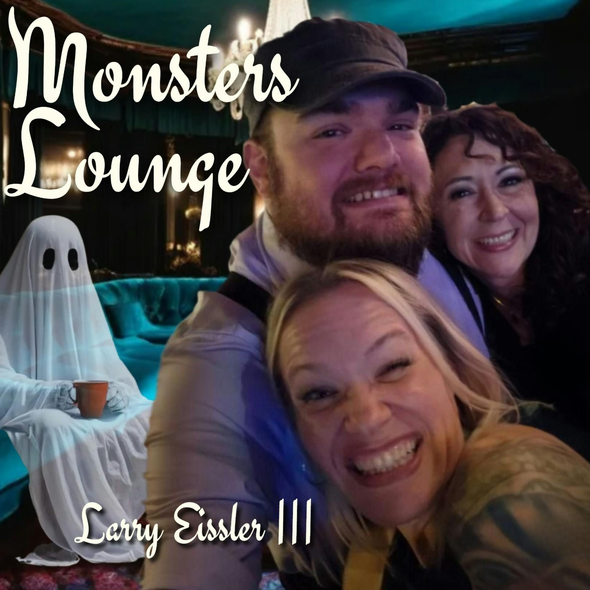 Ghostly Evidence and Haunted Adventures - Monsters Lounge Podcast episode artwork