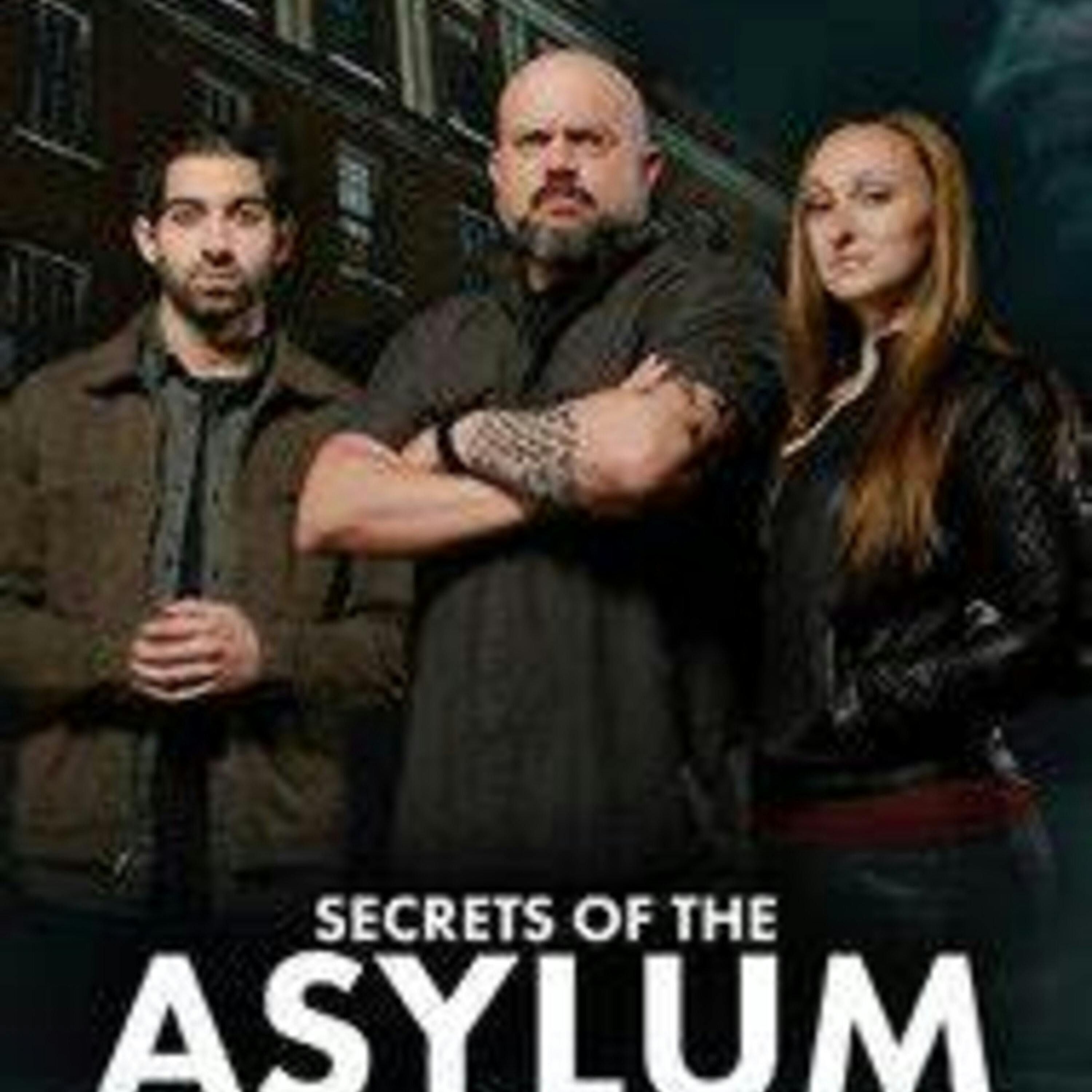Secrets of the Asylum - The Paranormal 60 episode artwork