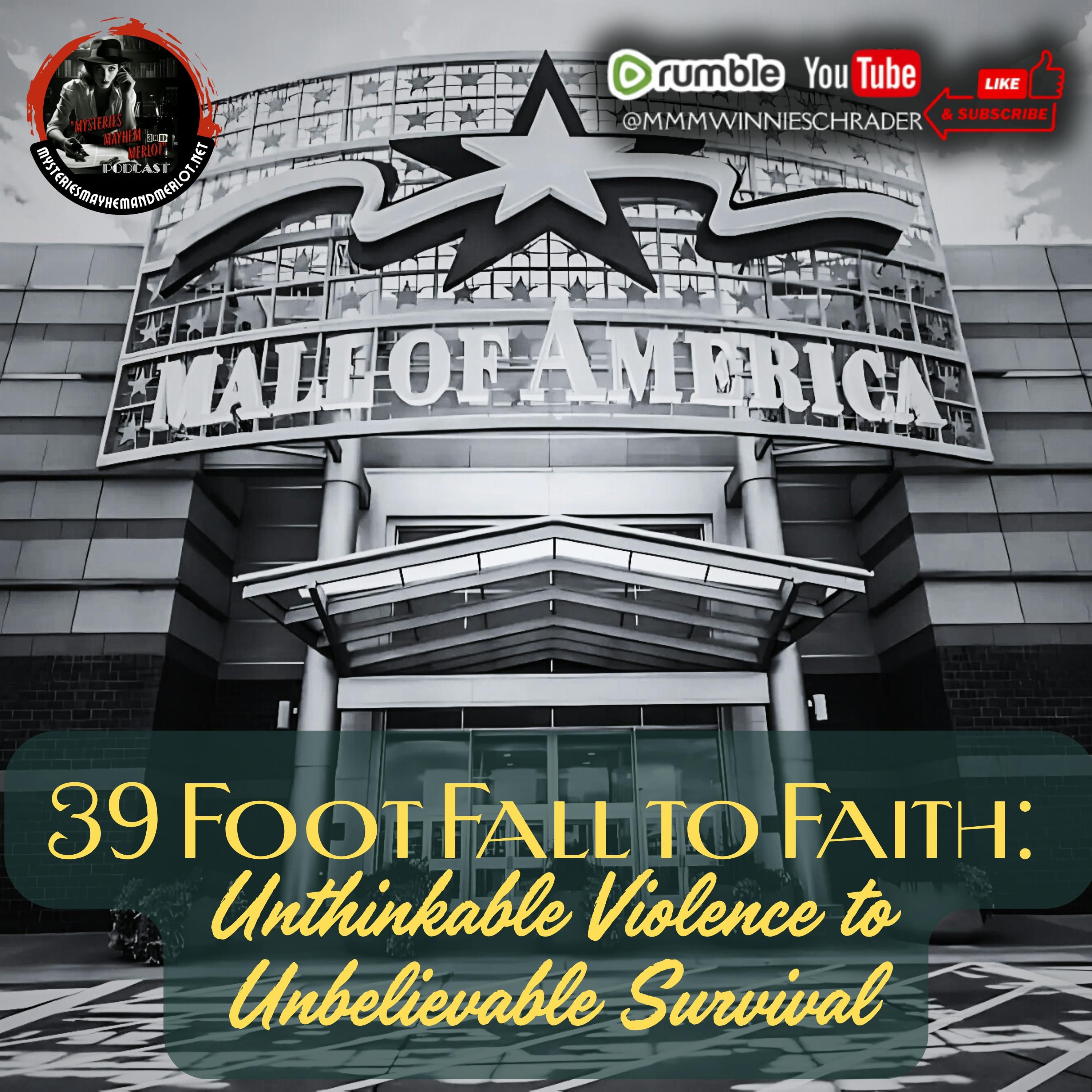 39 Foot Fall to Faith with Kari Hoffmann - Mysteries, Mayhem & Merlot episode artwork