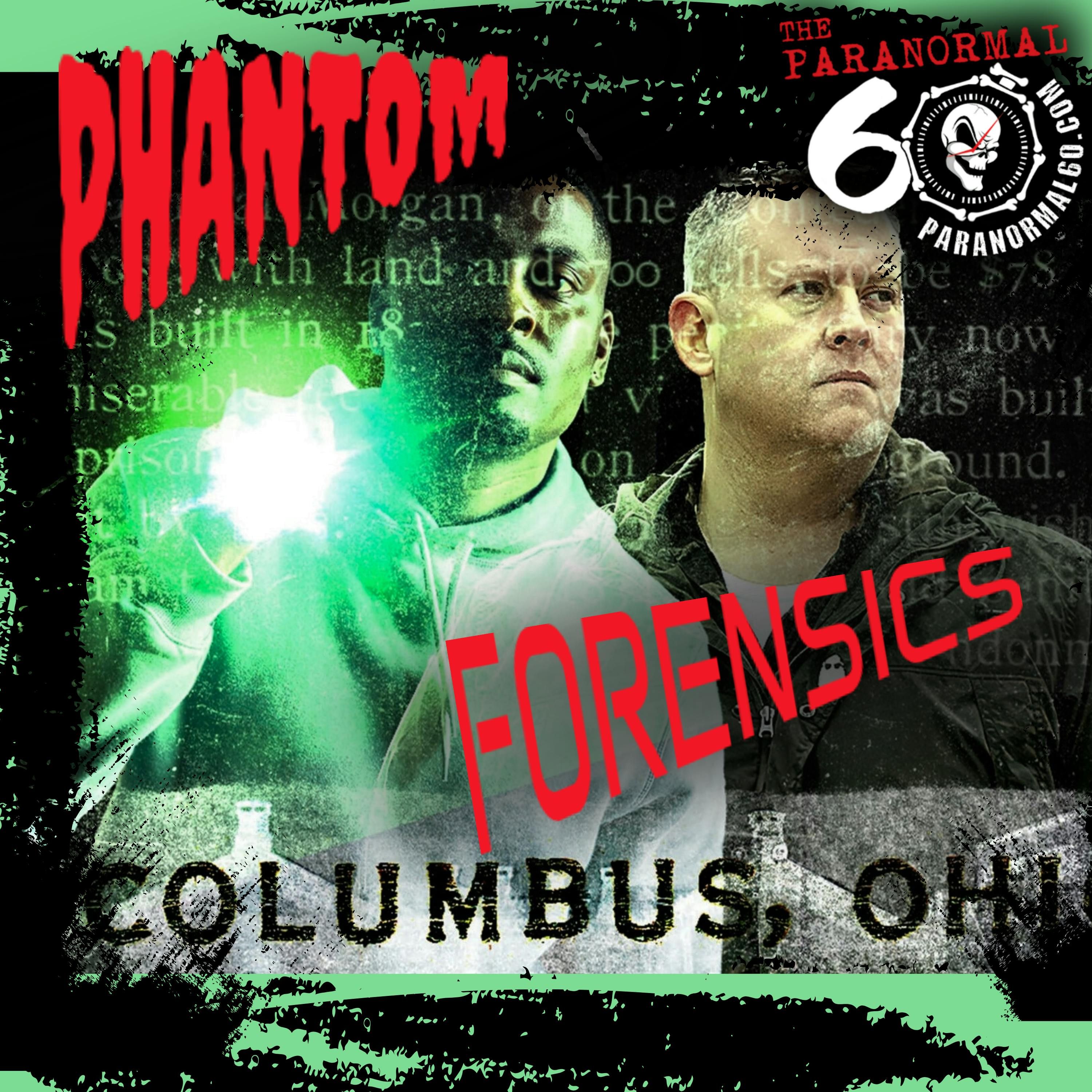 Phantom Forensics – The Paranormal 60 episode artwork