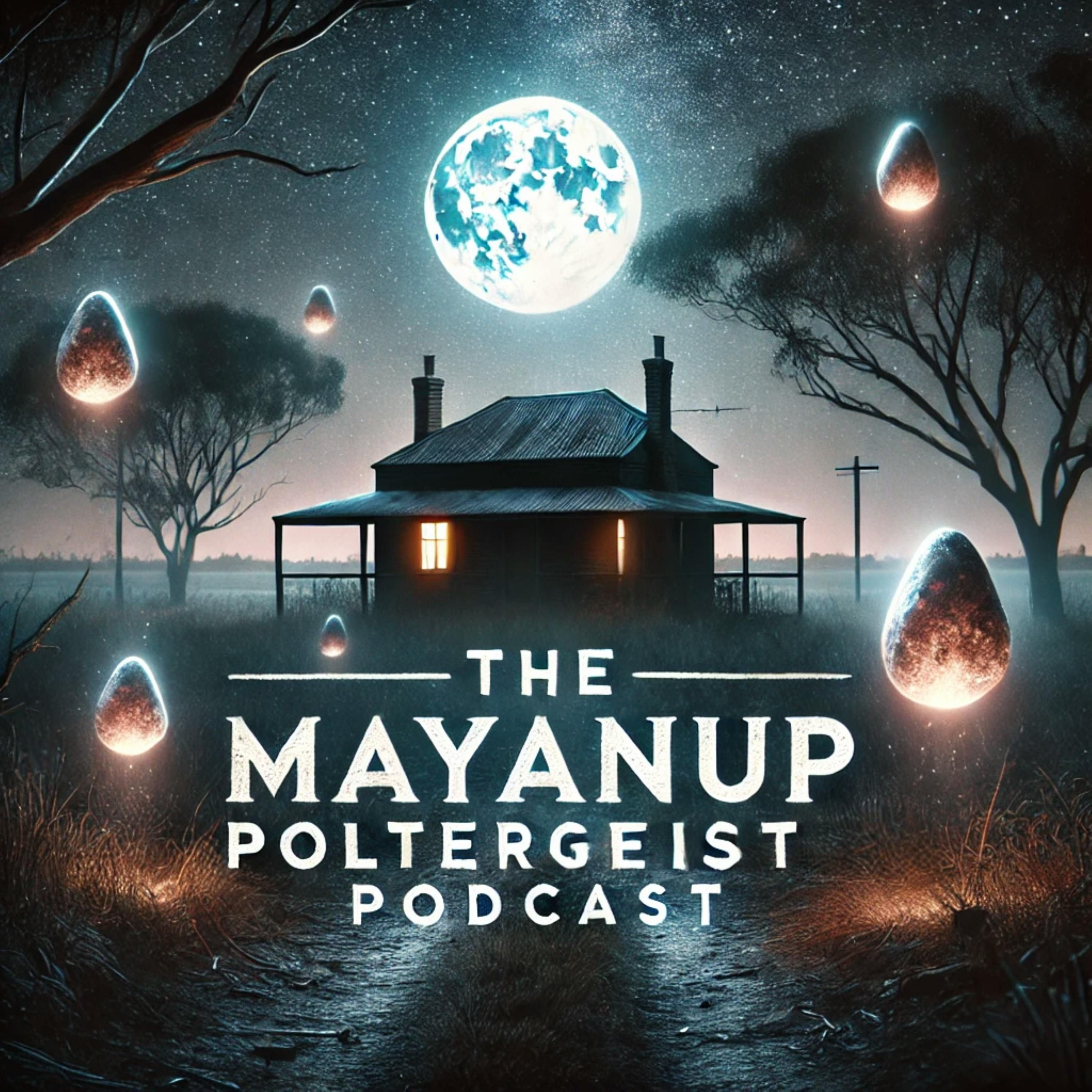 The Mysterious Mayanup Poltergeist Pt 1 - A True Hauntings Podcast episode artwork