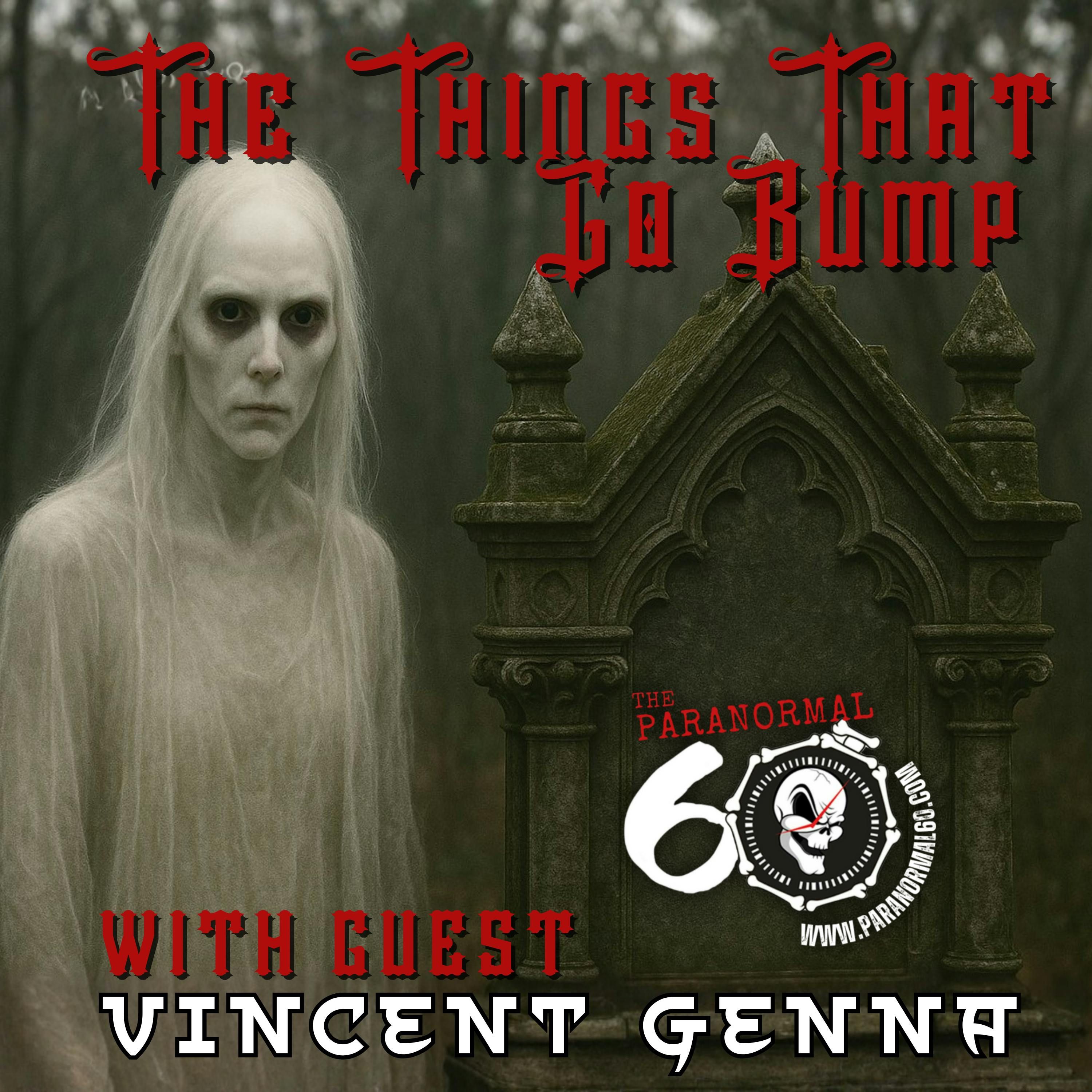 The Things That Go Bump - Paranormal 60 episode artwork