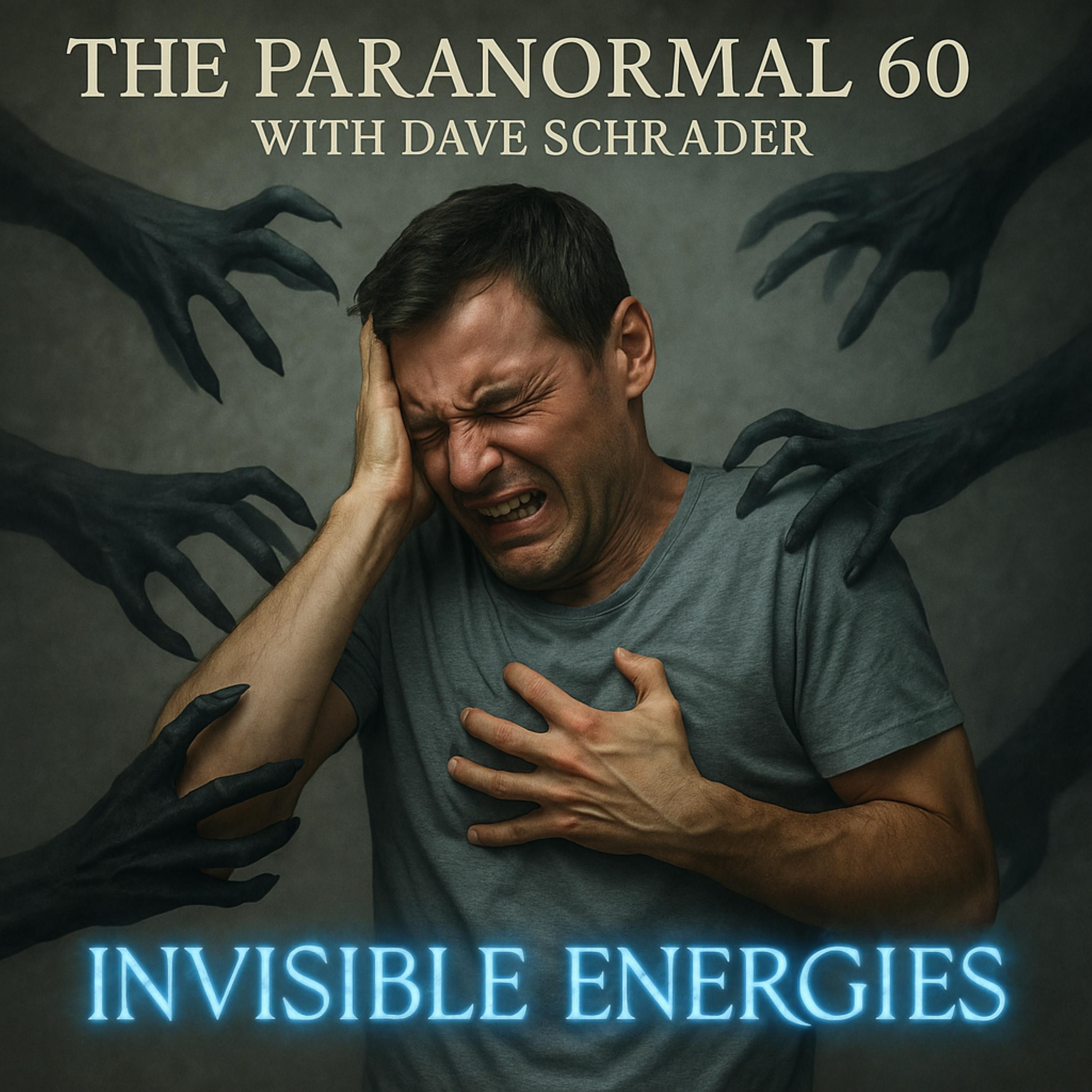 Invisible Energies with Jeffrey Seelman – The Paranormal 60 episode artwork