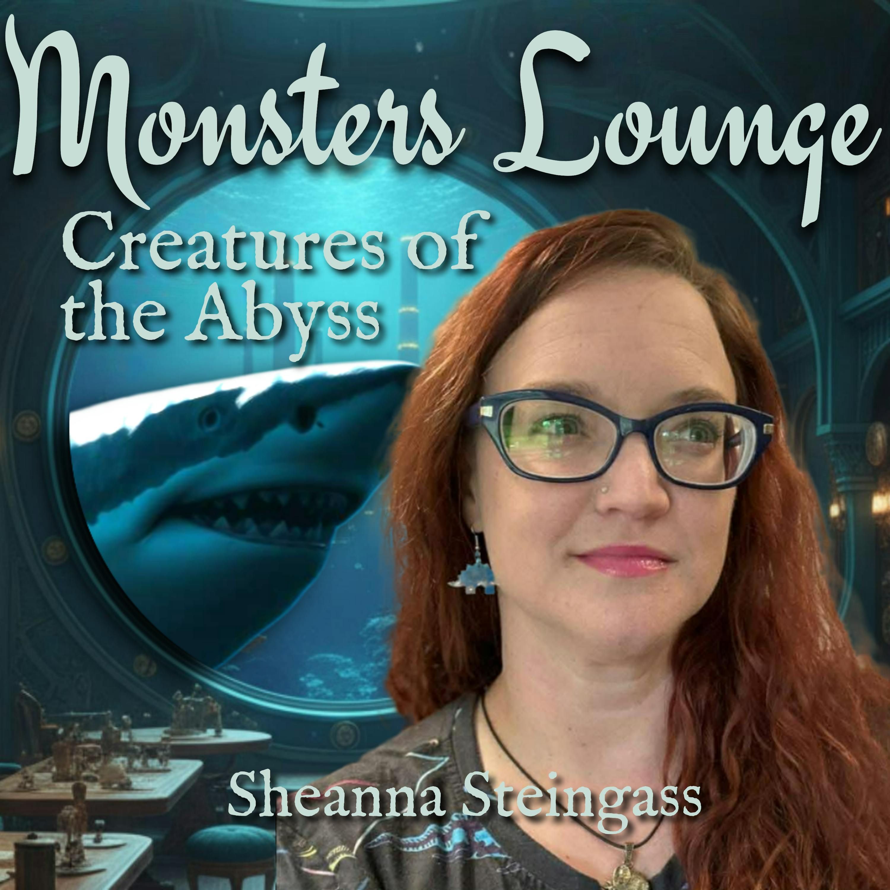 Creatures of the Abyss - Monsters Lounge Podcast episode artwork