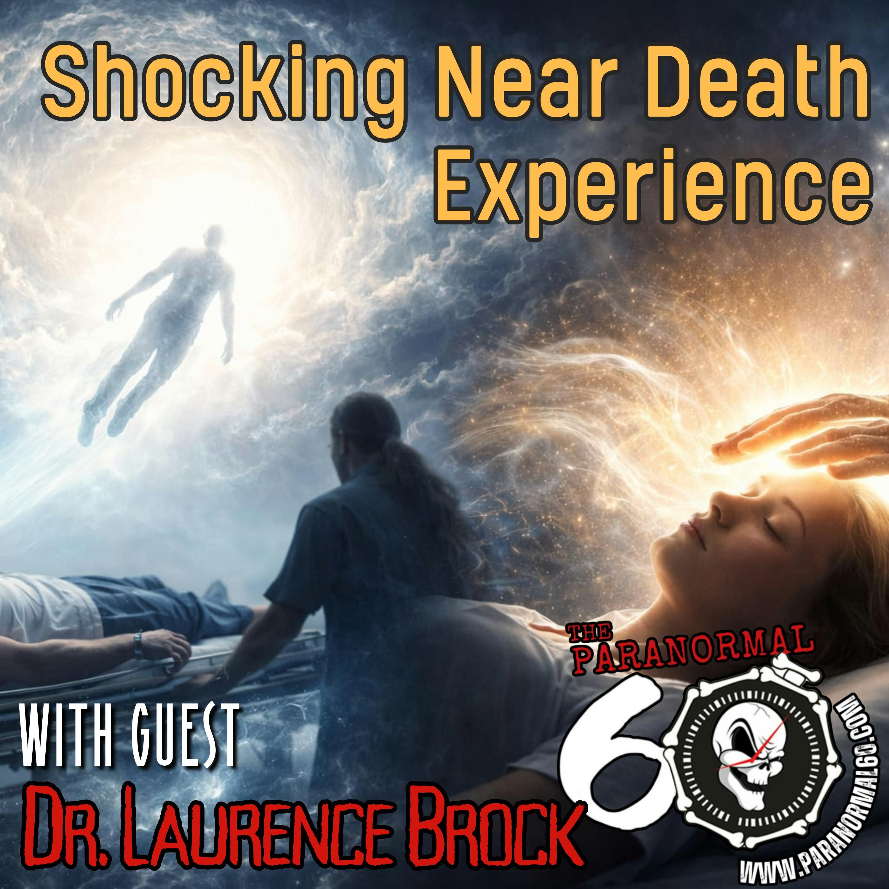 Shocking Near Death Experience - The Paranormal 60 episode artwork