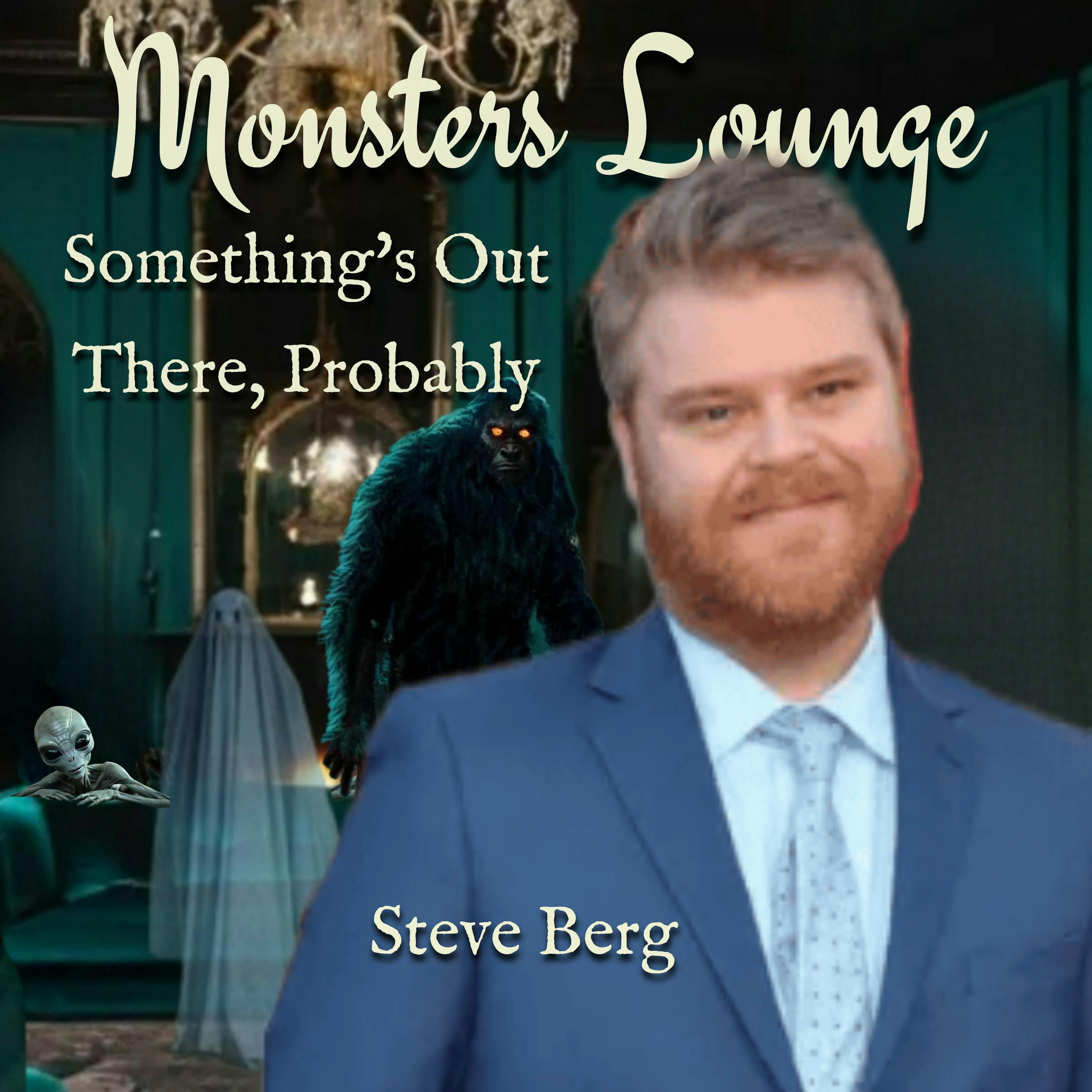 There's Something Out There, Probably - Monsters Lounge Podcast episode artwork