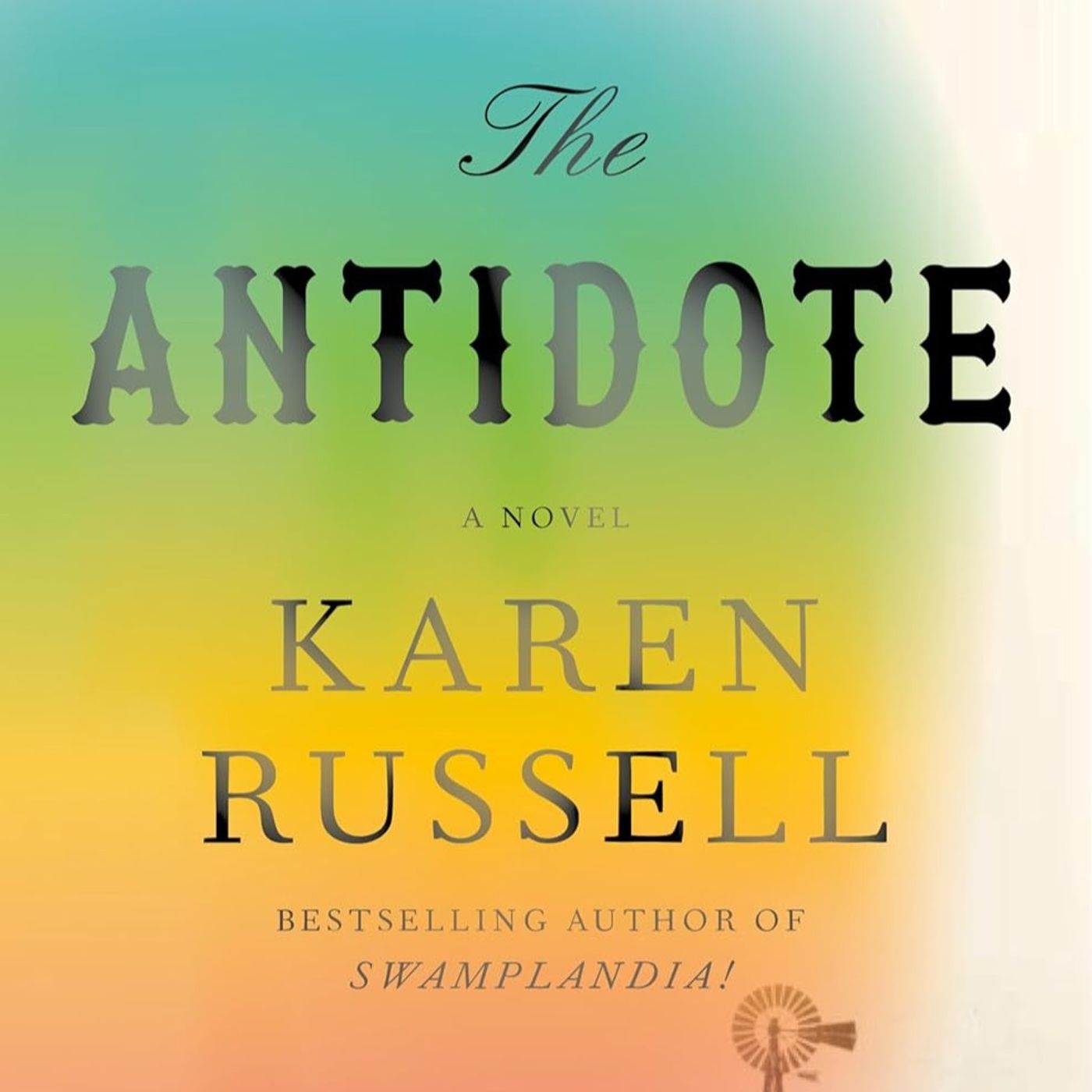 The Antidote by Karen Russell The Antidote by Karen Russell