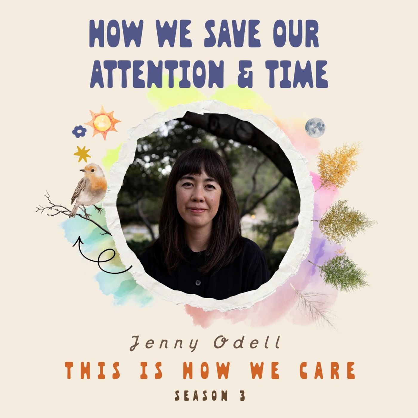 087: How We Save Our Attention and Time with Jenny Odell episode artwork