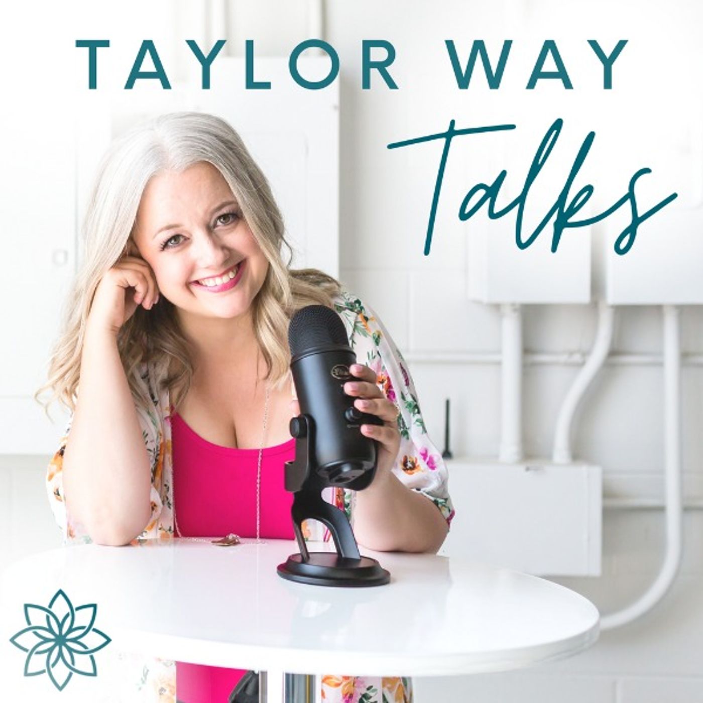 Taylor Way Talks