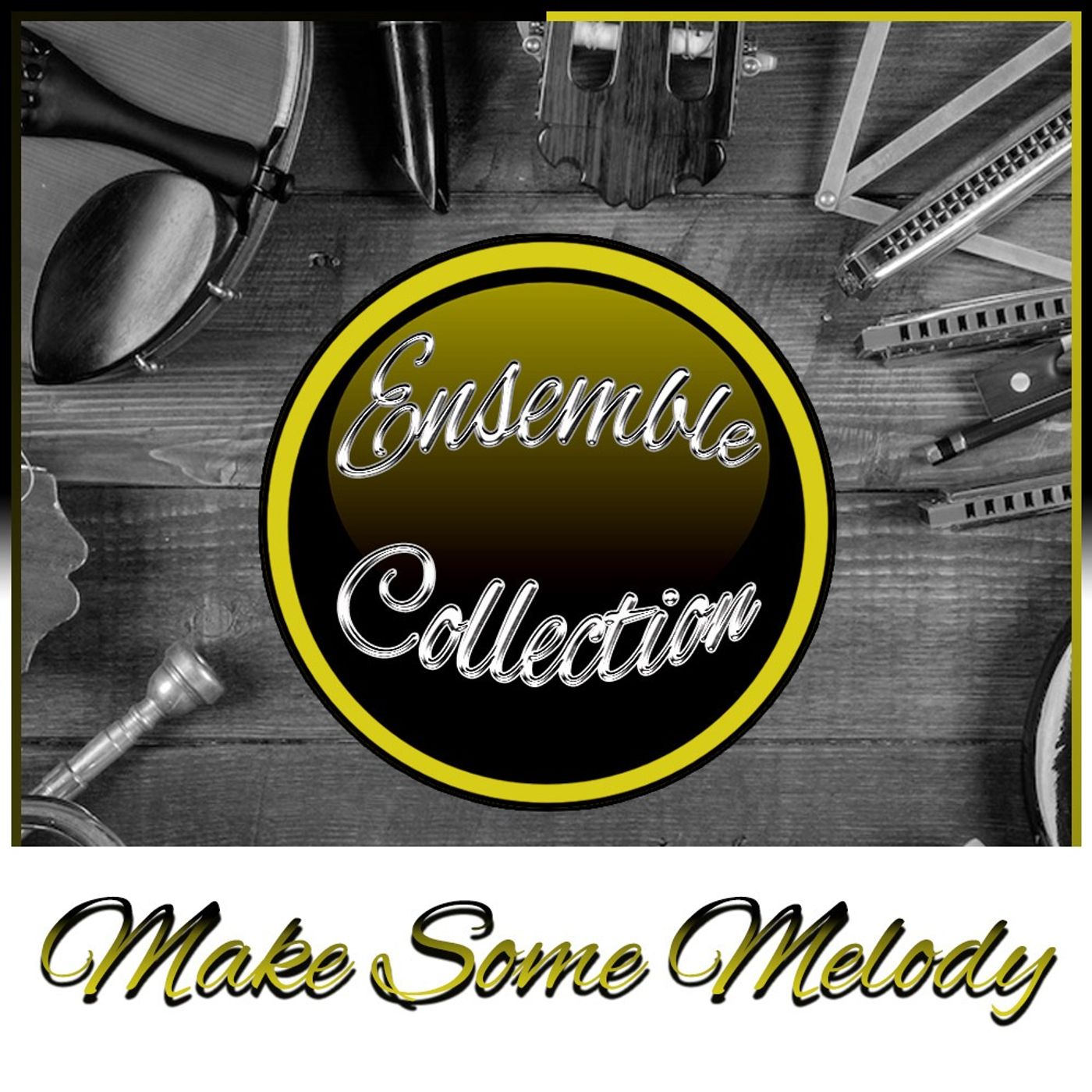Make Some Melody (Ensemble Collection) episode artwork