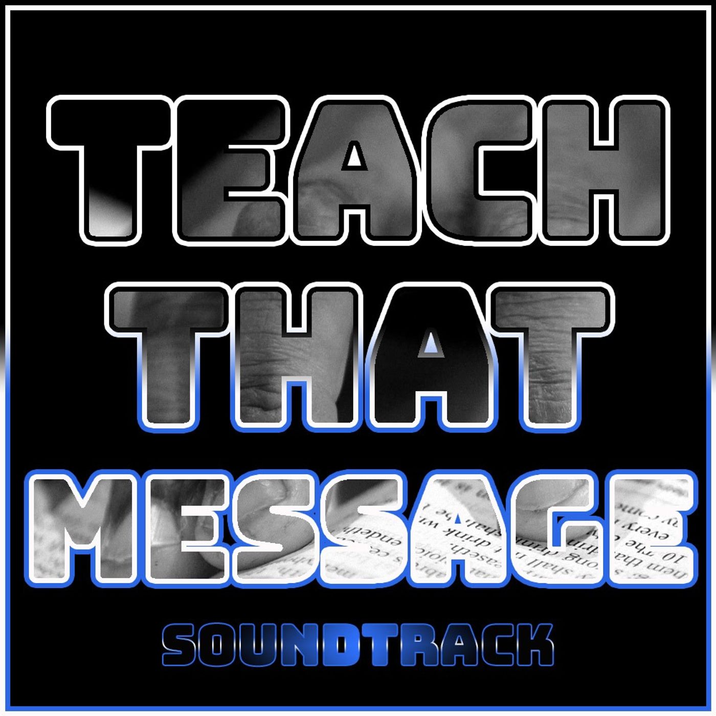 Teach That Message (Soundtrack) episode artwork