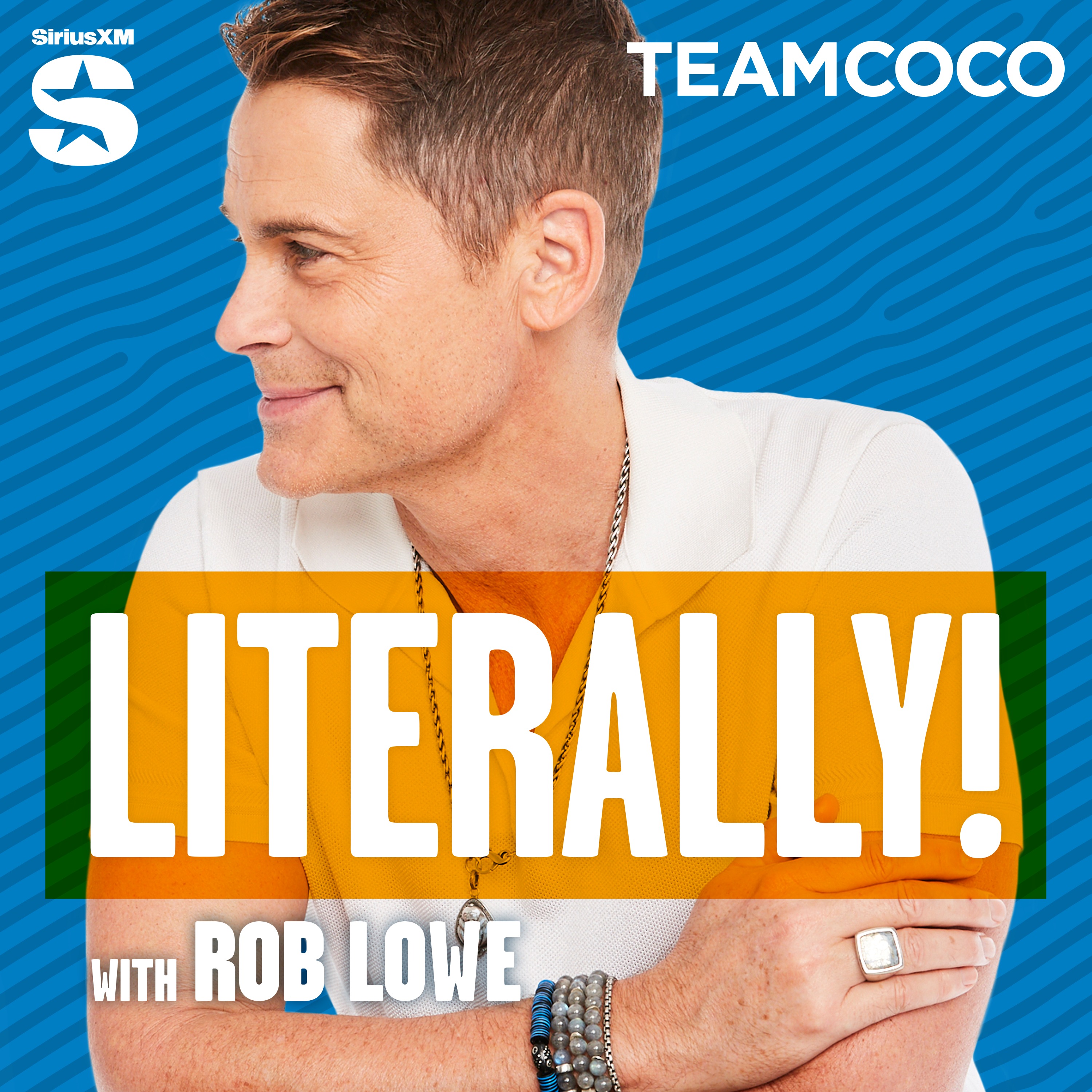 Advertise on Literally! With Rob Lowe podcast | SiriusXM Media