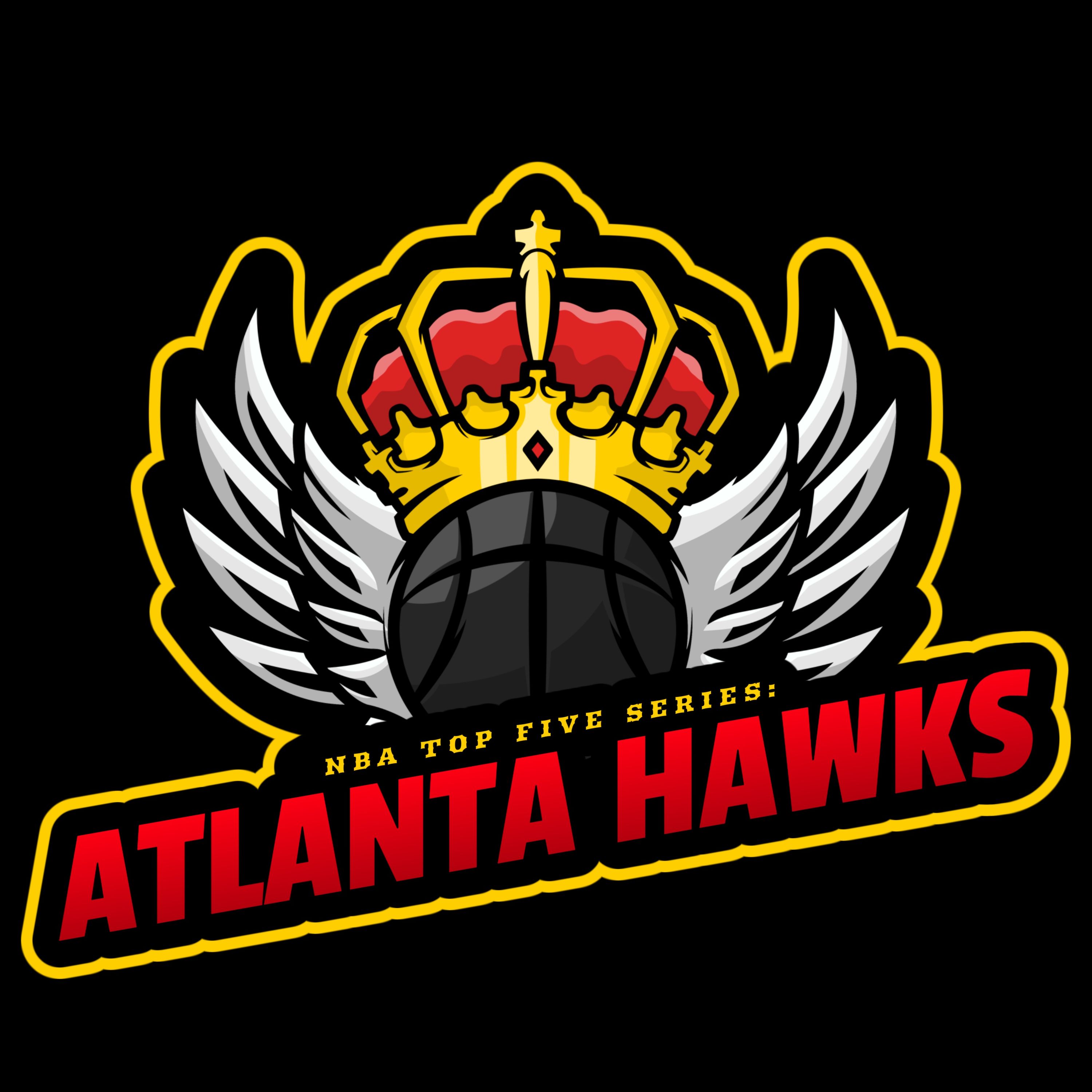 Top 5 Series: Atlanta Hawks