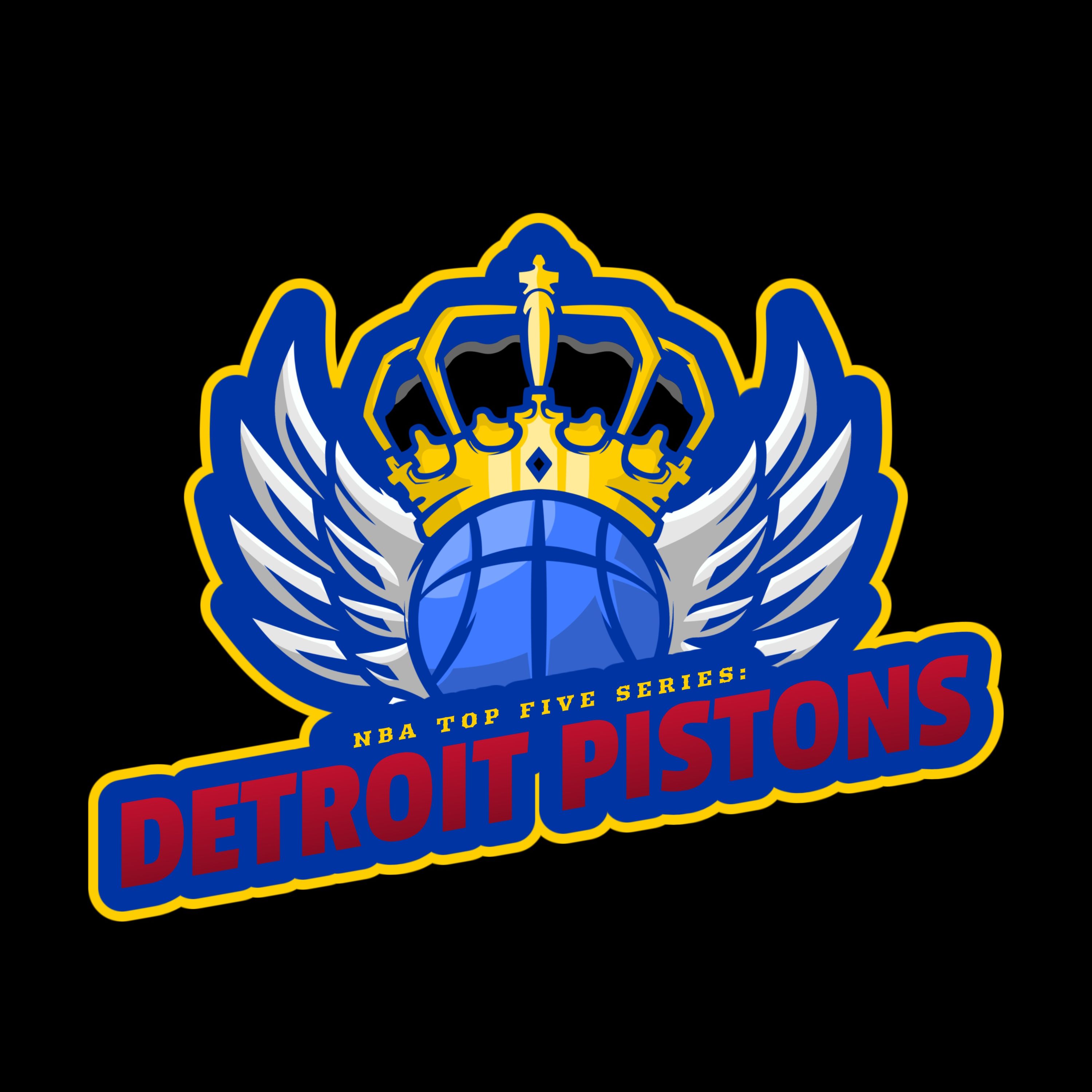 Top 5 Series: Detroit Pistons