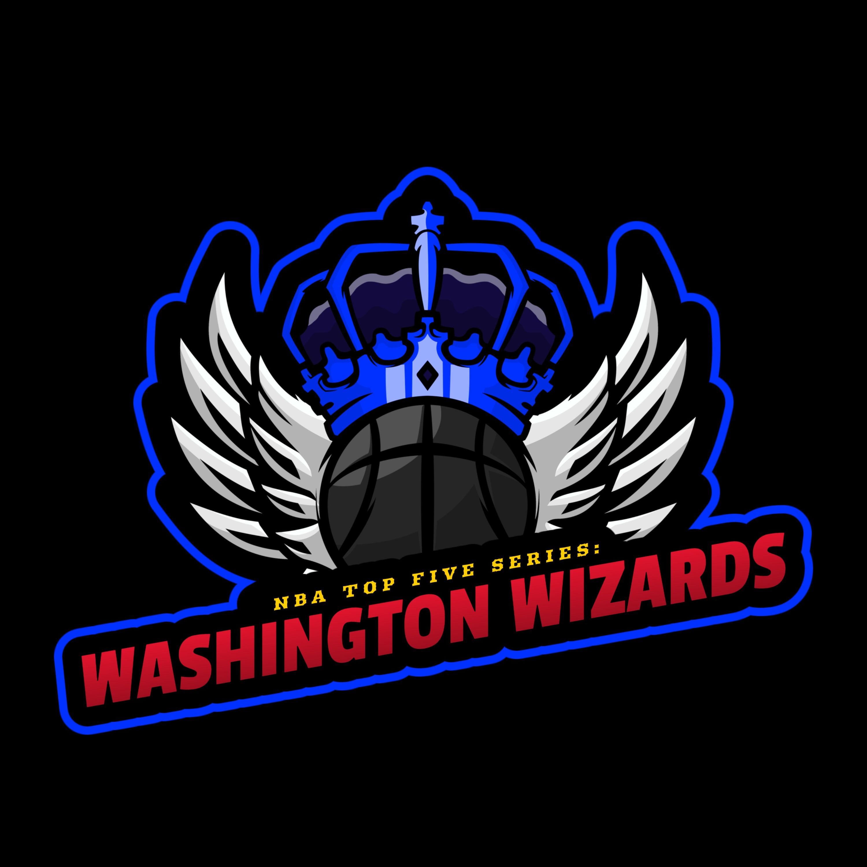 Top 5 Series: Washington Wizards