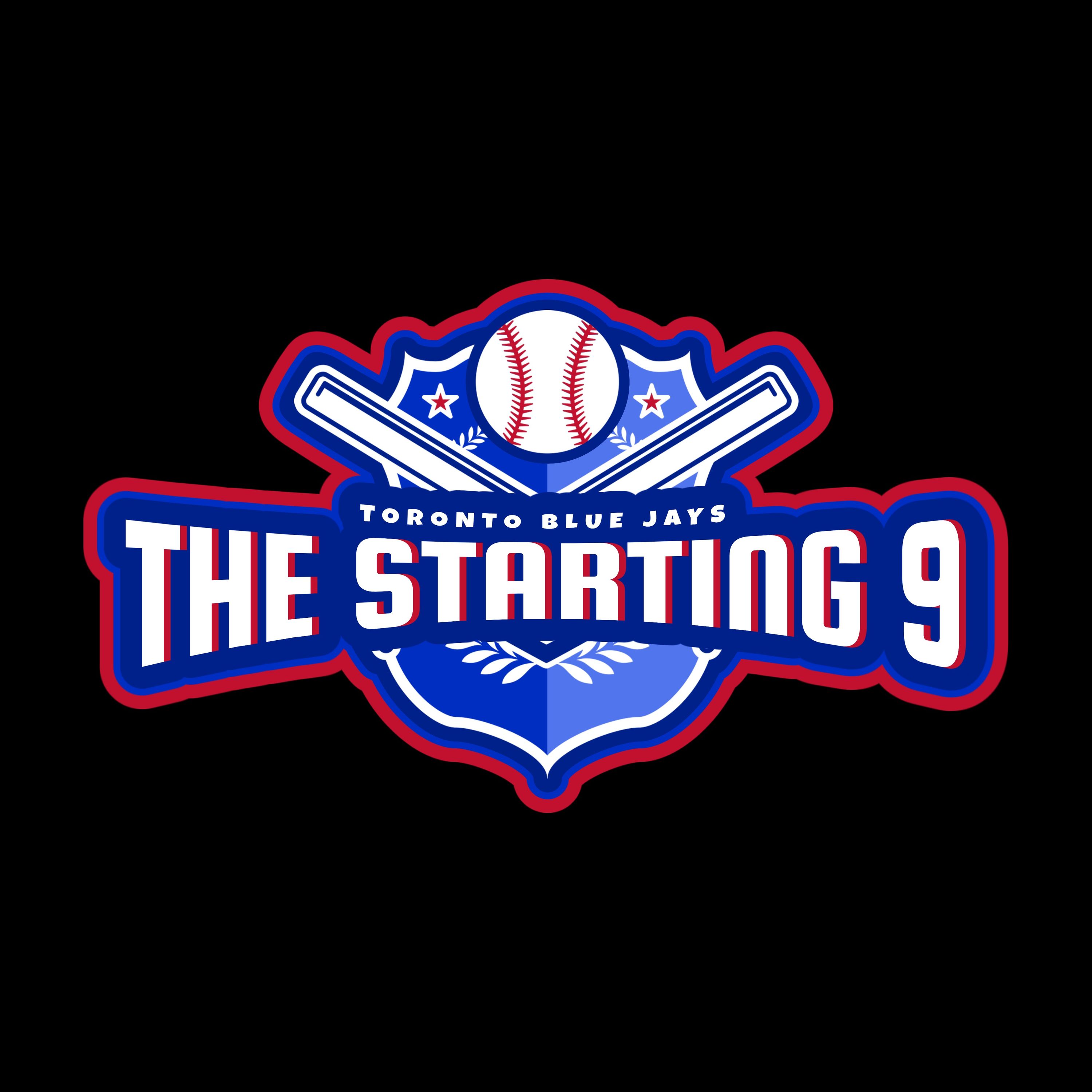 The Starting 9: Toronto Blue Jays
