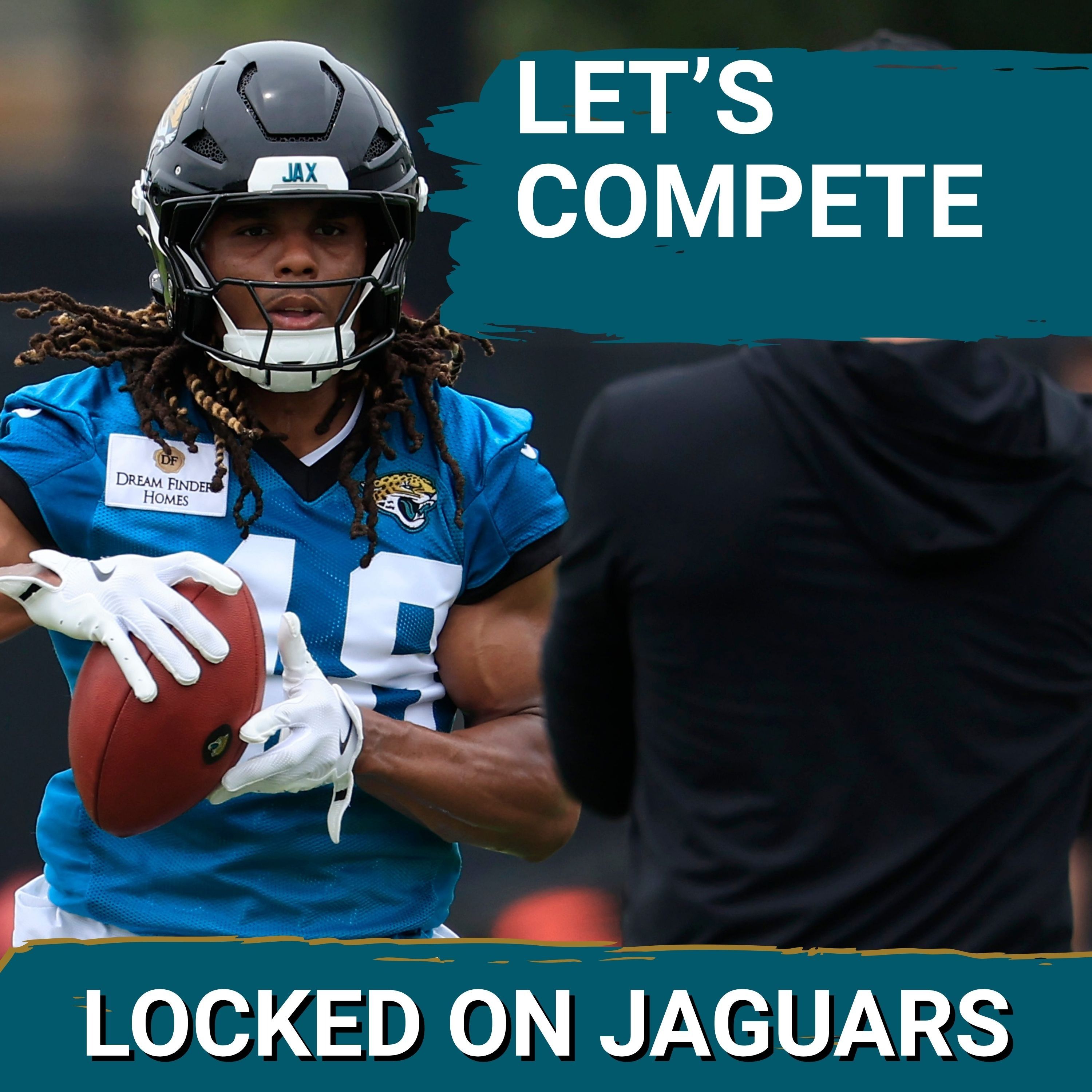 The Jacksonville Jaguars Coaches DEMAND Every Player Compete | That Formula Won't ALLOW Complacency episode artwork
